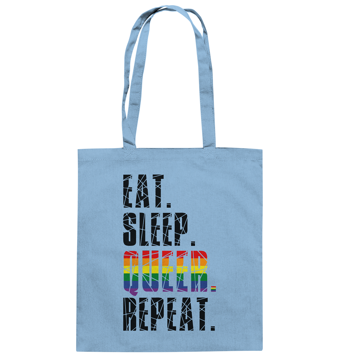 EAT. SLEEP. QUEER. REPEAT. - Baumwolltasche