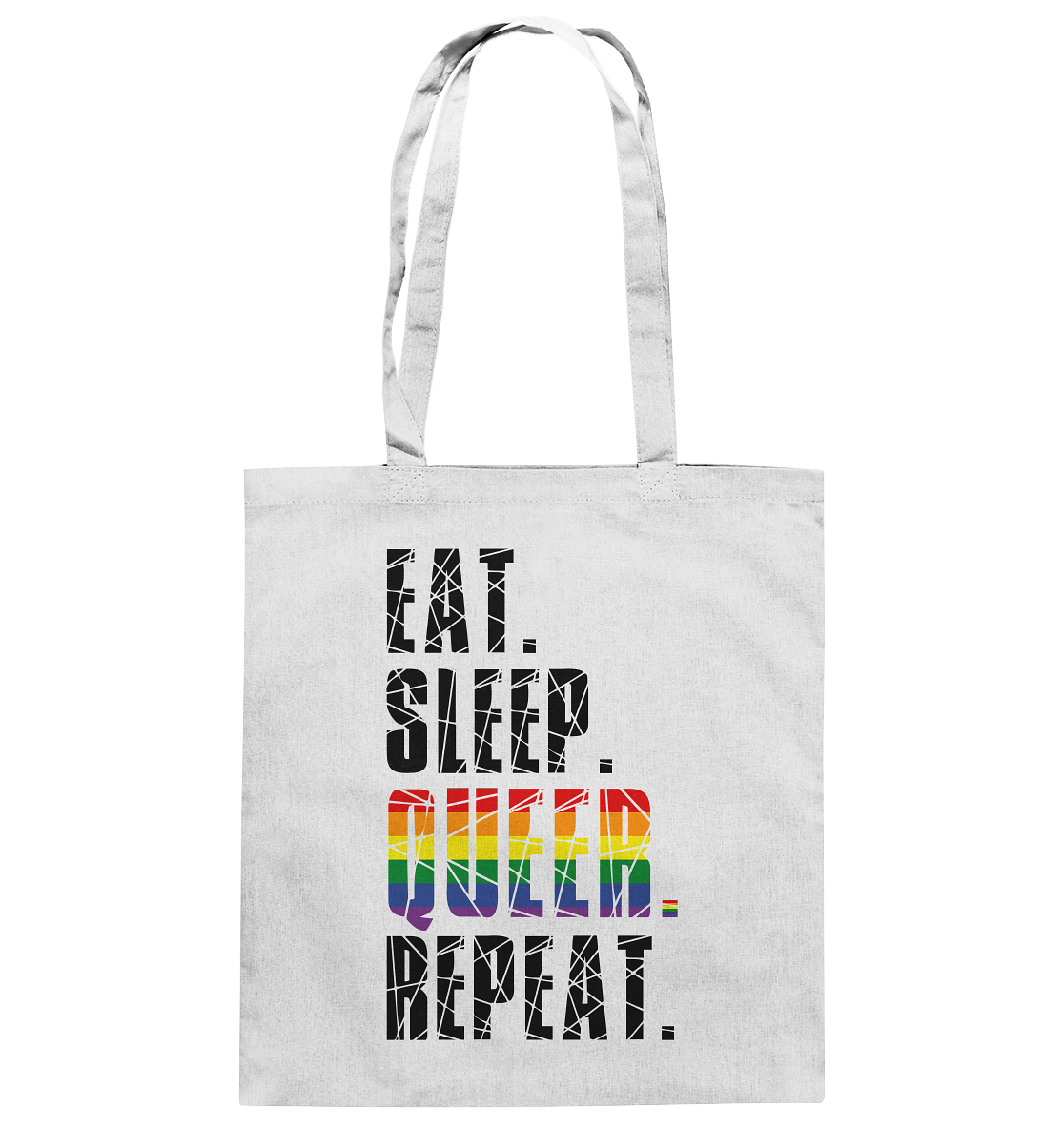 EAT. SLEEP. QUEER. REPEAT. - Baumwolltasche