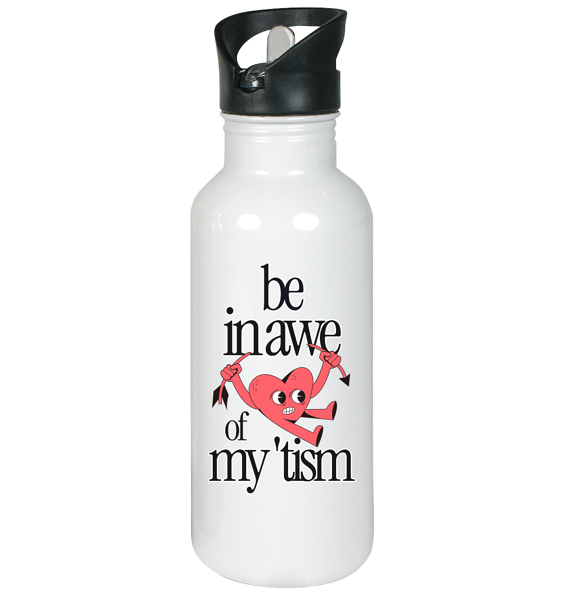 Be in Awe of my 'tism - Edelstahl-Trinkflasche