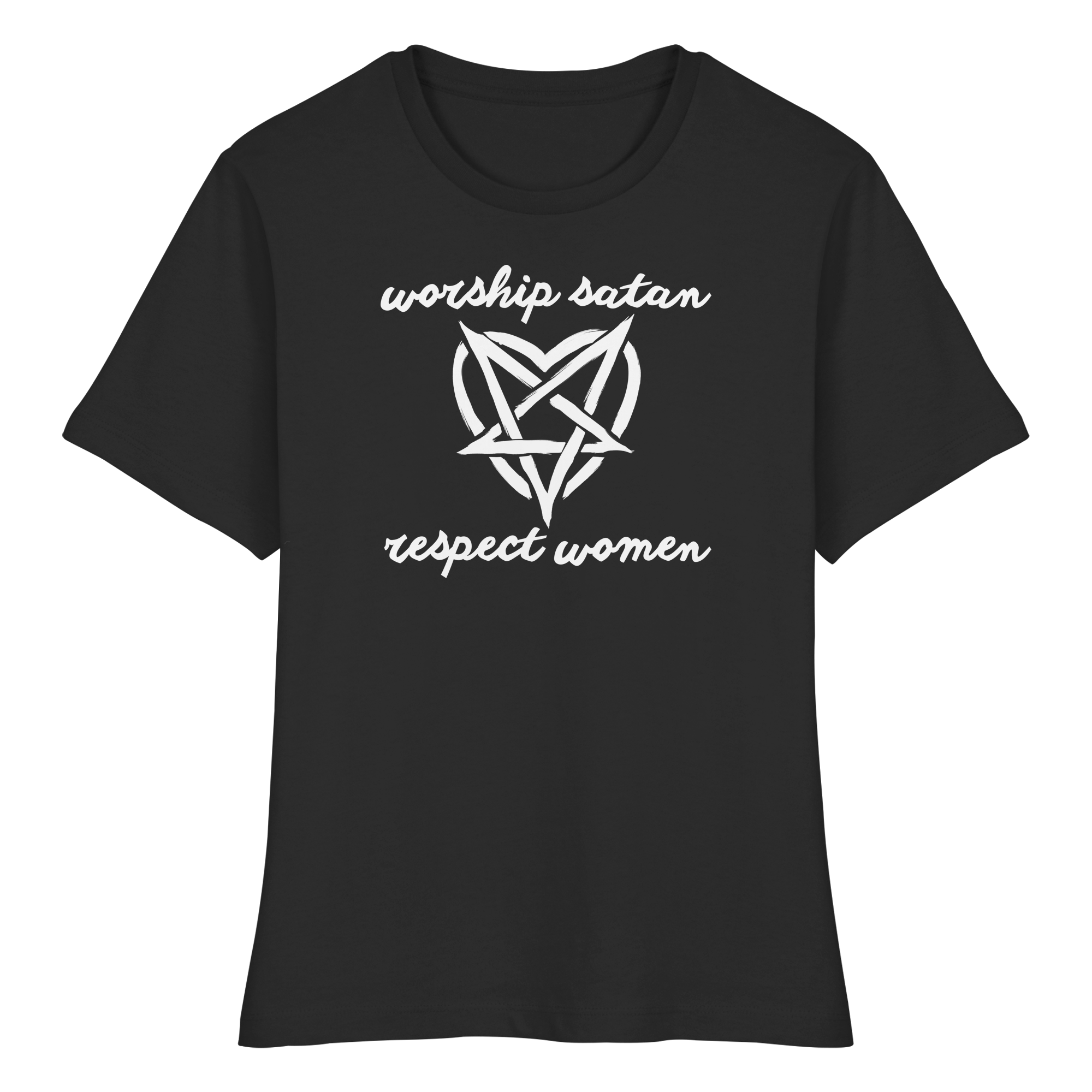 Worship Satan Respect Women - Fitted Ladies Organic Shirt