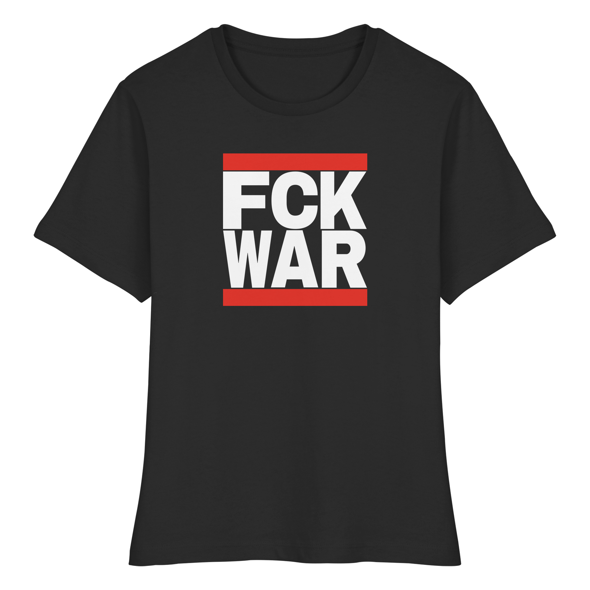 FCK WAR (weiße Schrift) - Fitted Ladies Organic Shirt