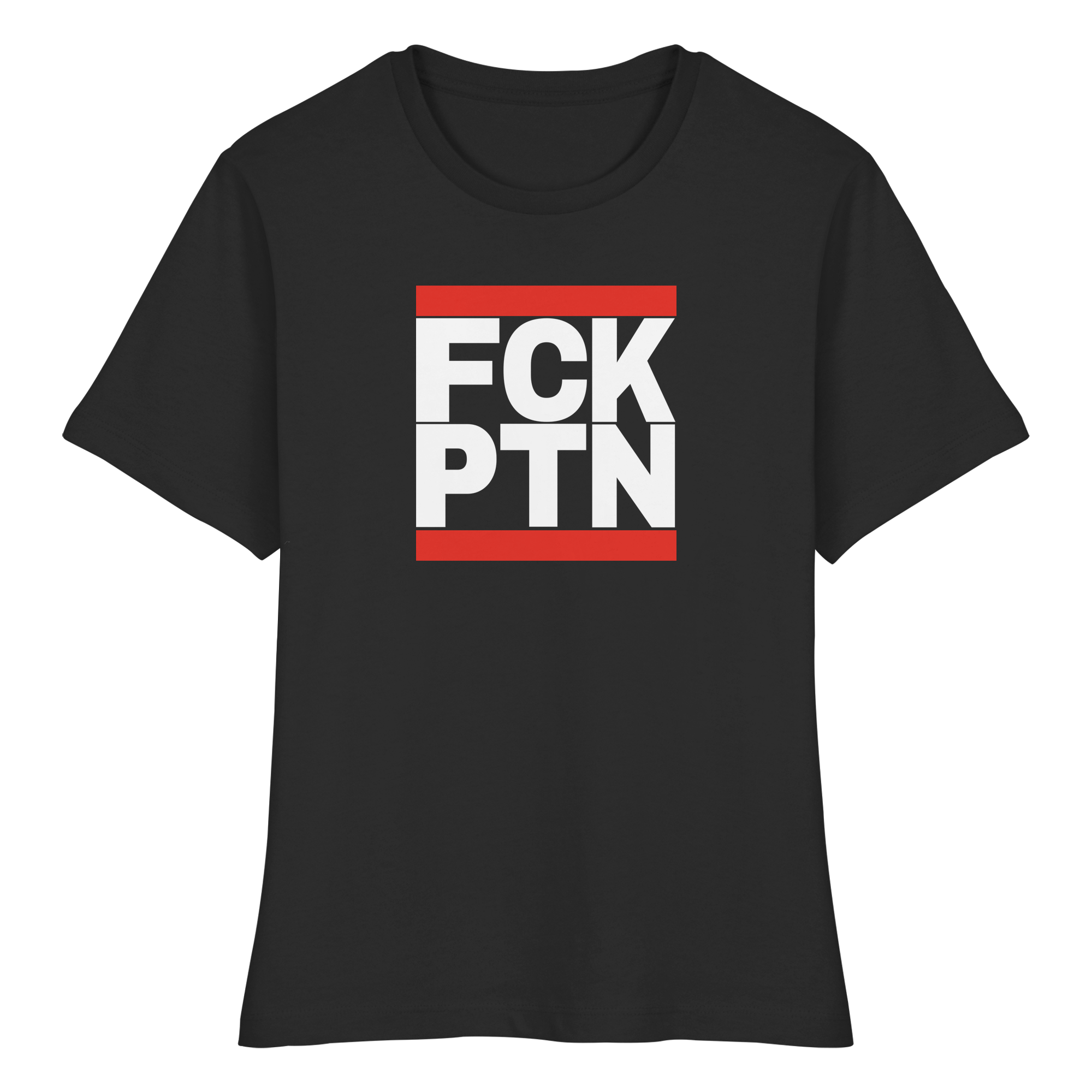 FCK PTN (weiße Schrift) - Fitted Ladies Organic Shirt
