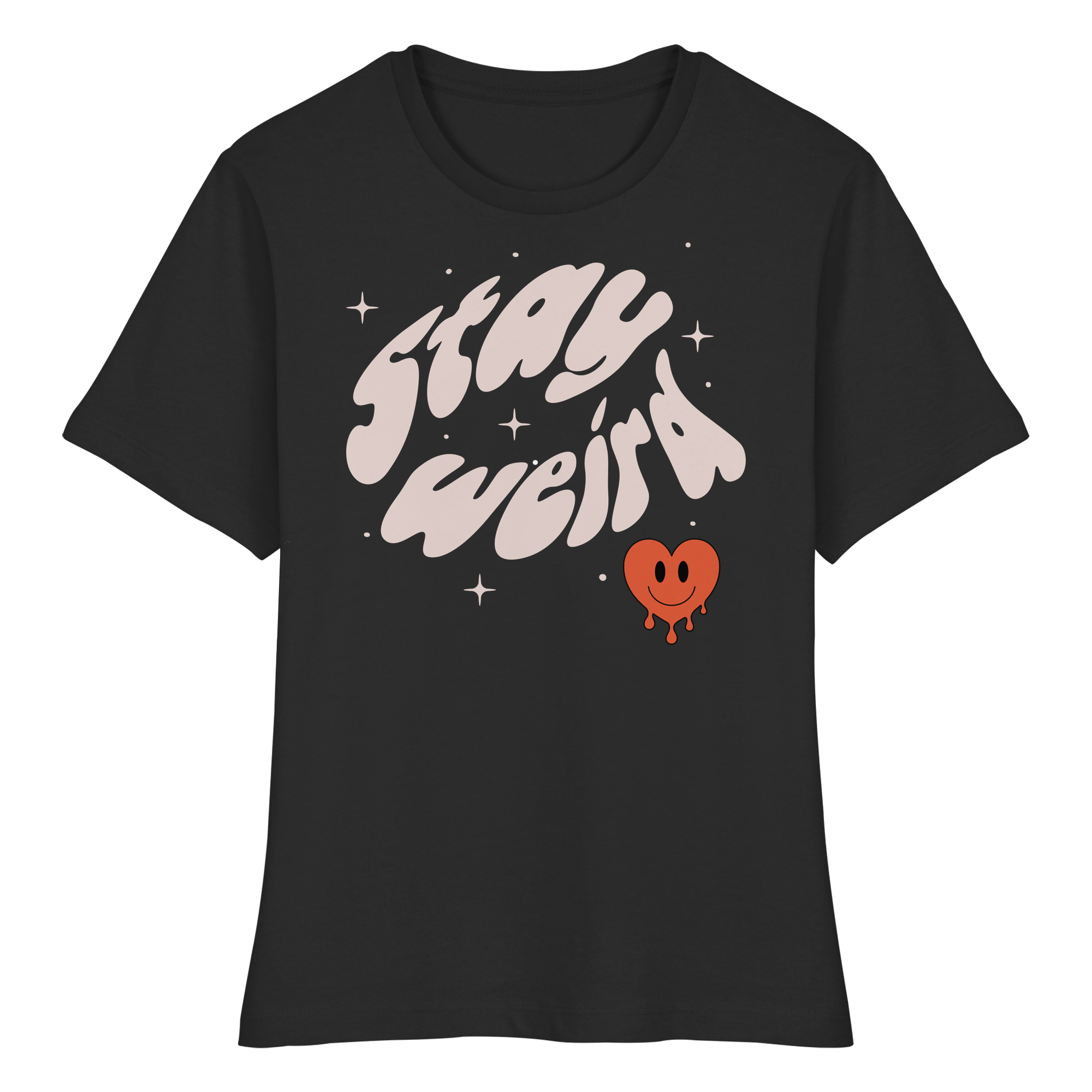 stay weird - Fitted Ladies Organic Shirt