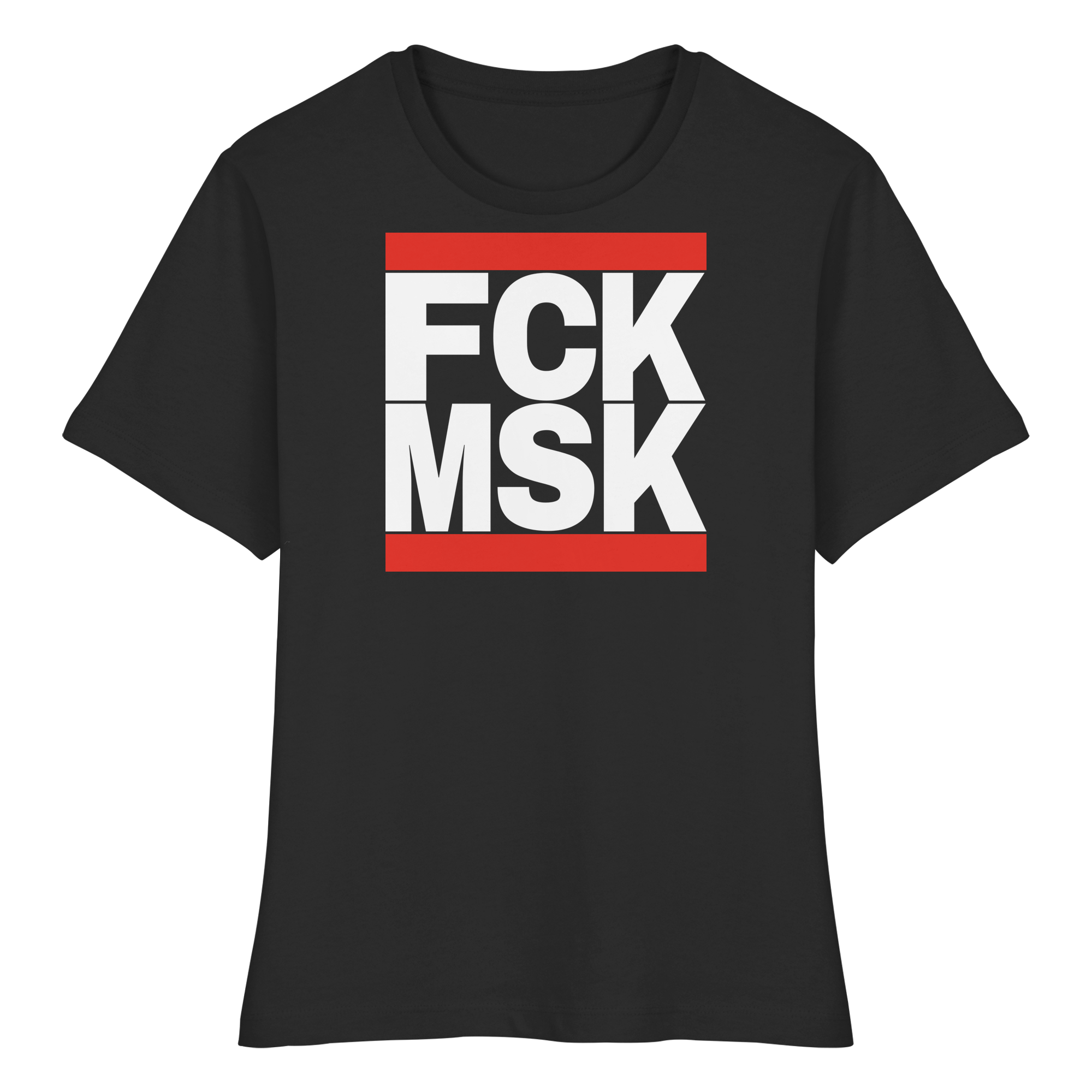 FCK MSK (weiße Schrift) - Fitted Ladies Organic Shirt