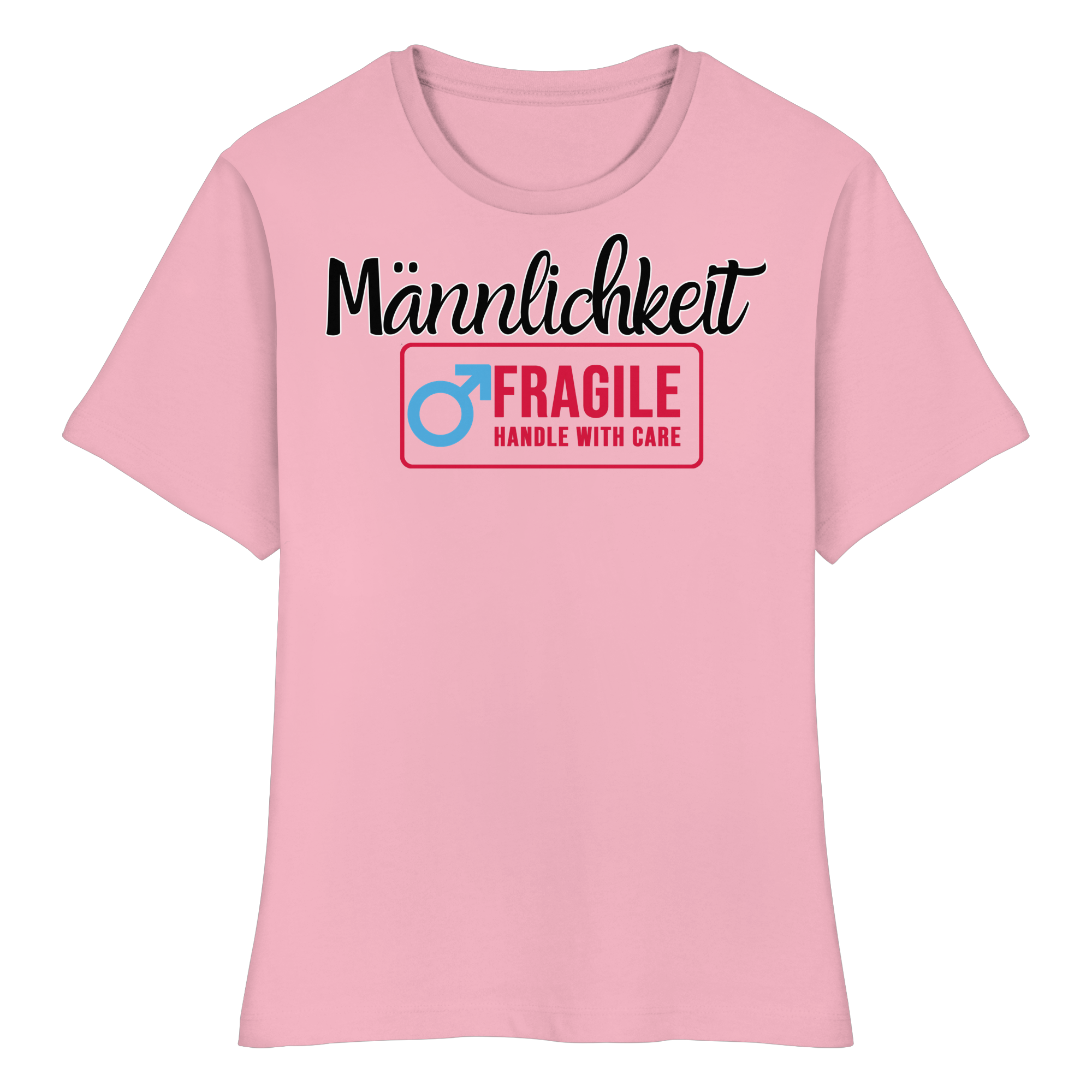 Männlichkeit: Handle with Care - Fitted Ladies Organic Shirt