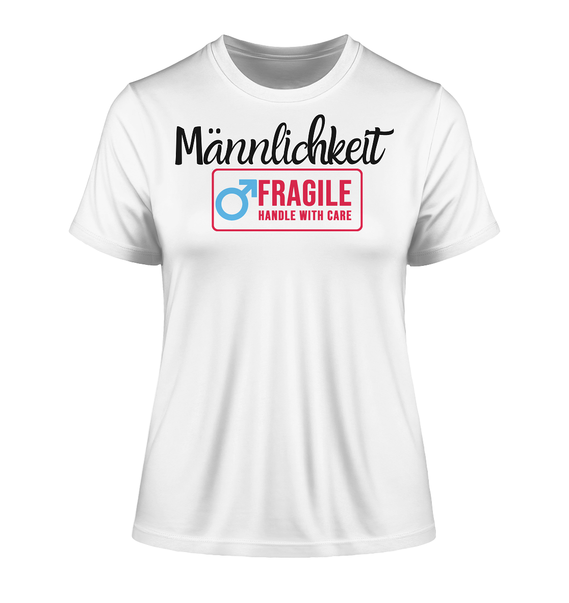 Männlichkeit: Handle with Care "Frauen" Stanley/Stella Fitted T-Shirt