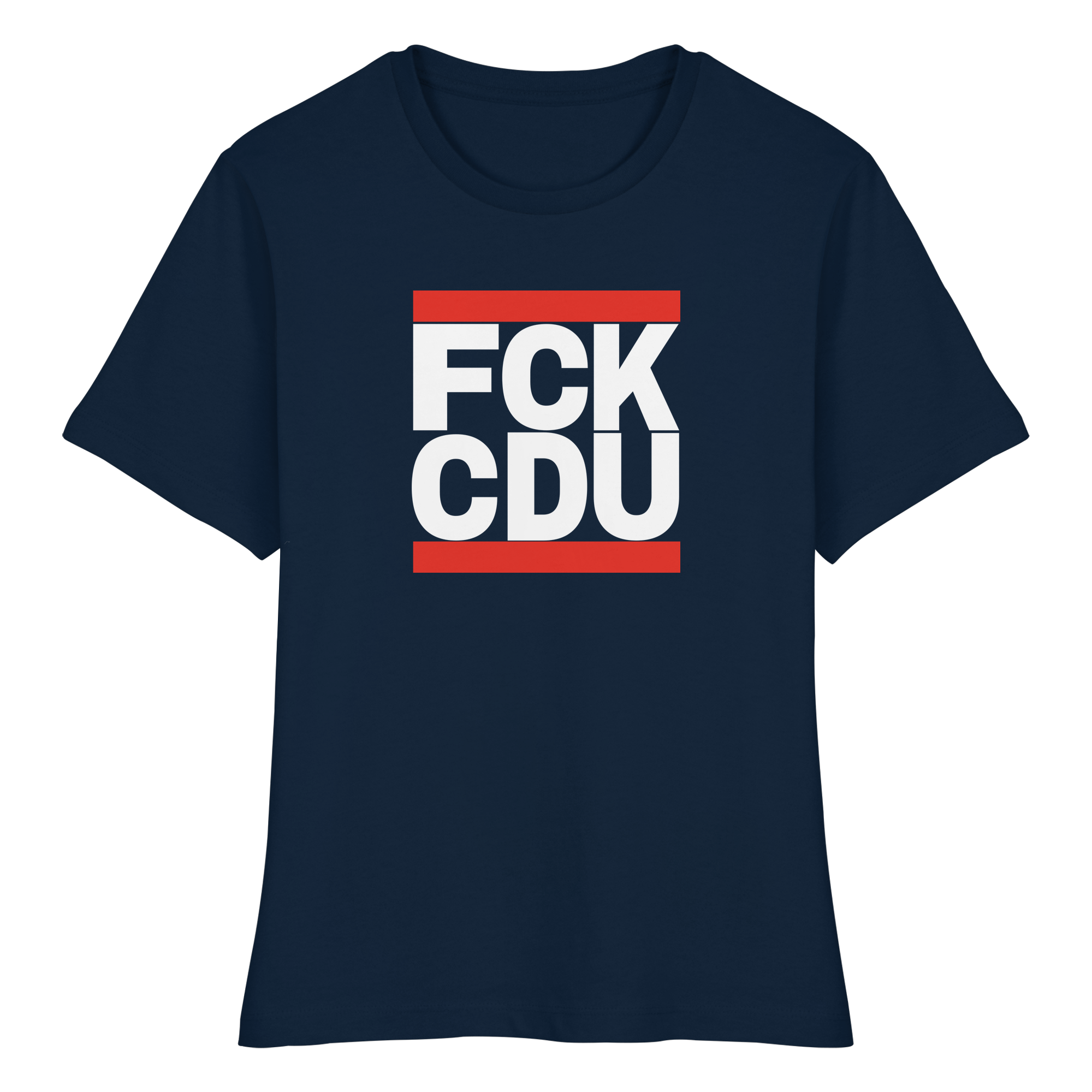 FCK CDU (weiße Schrift) - Fitted Ladies Organic Shirt