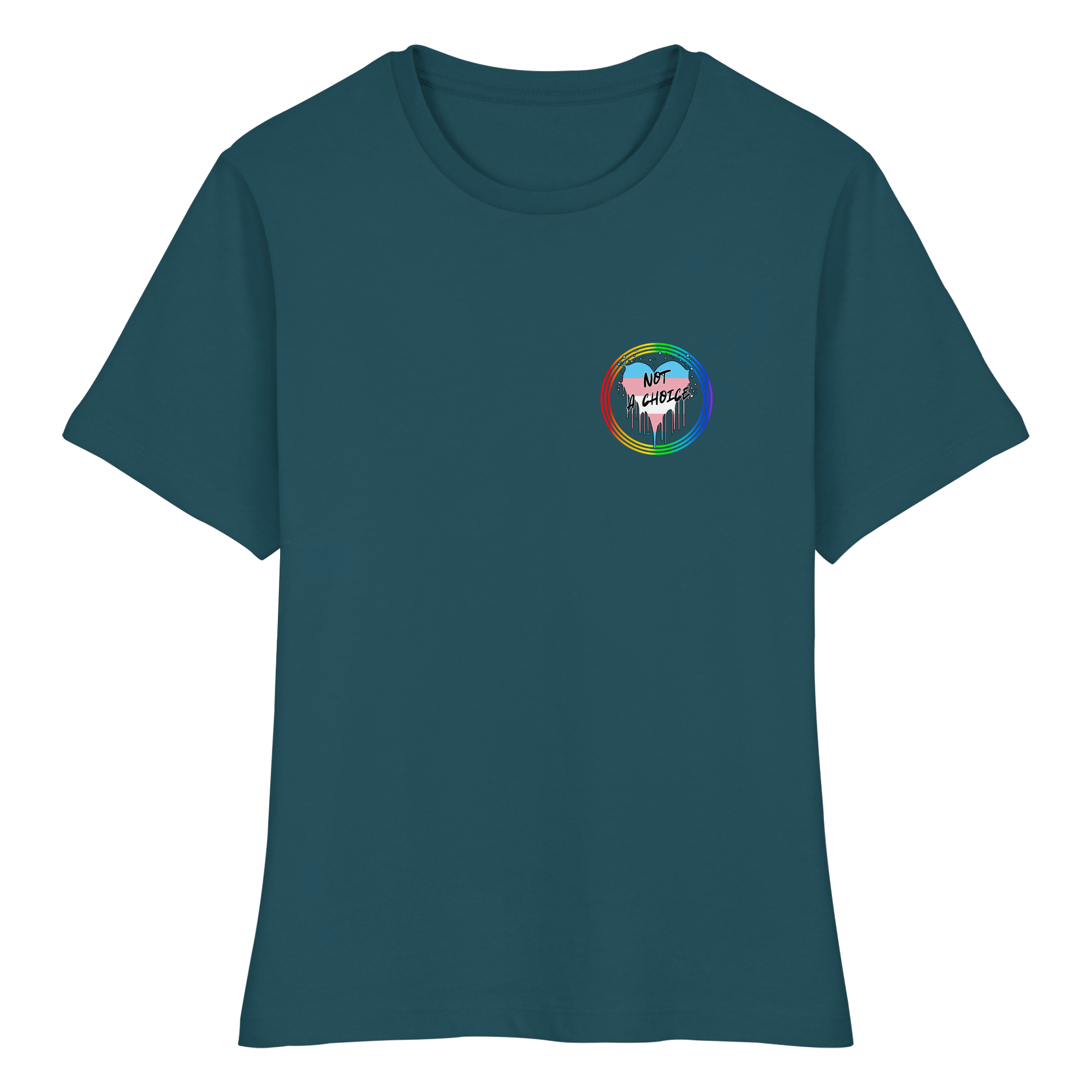 Trans Not a Choice "Regenbogenkreis Edition" - Fitted Ladies Organic Shirt
