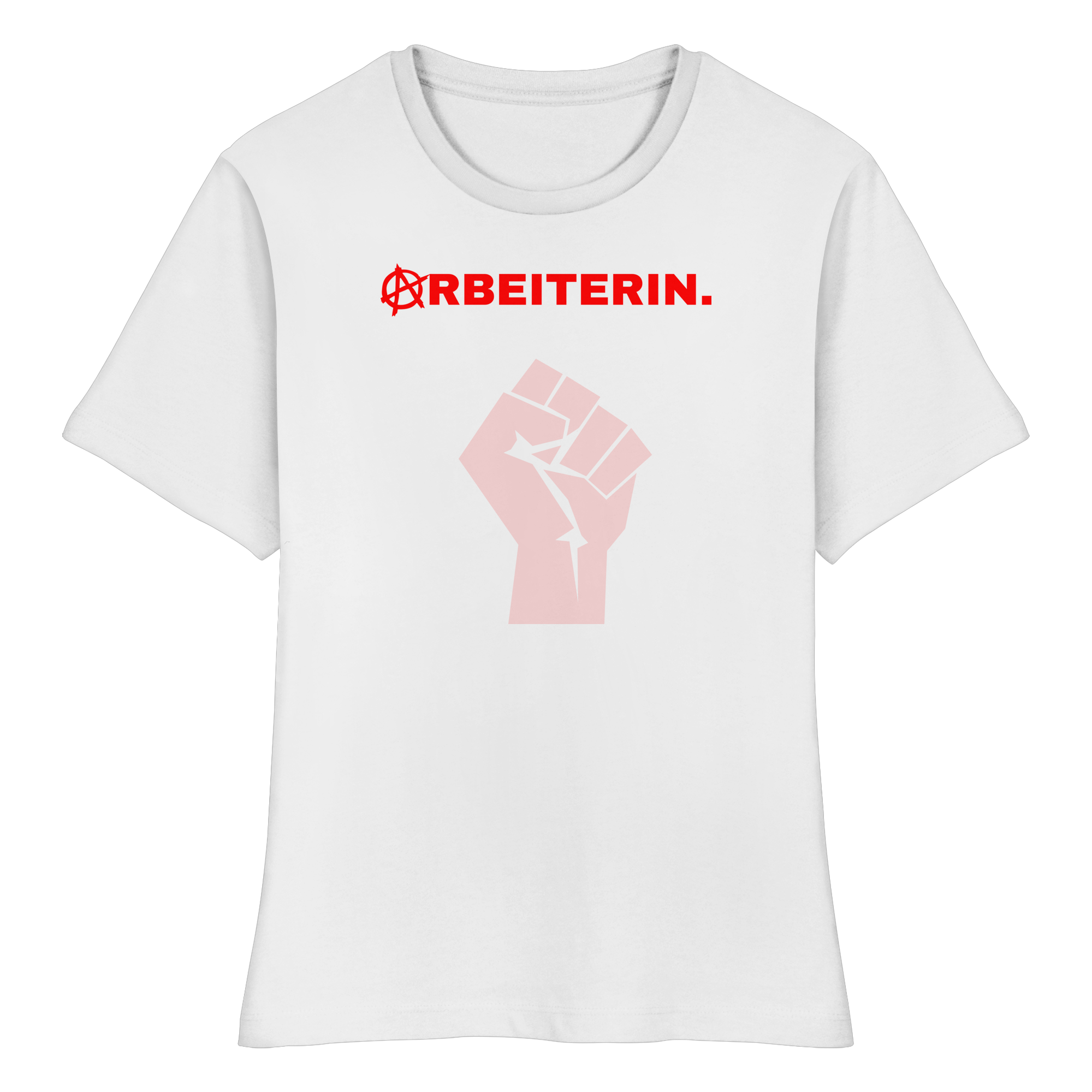 ARBEITERIN. "Solidarisch und Frei Edition" - Fitted Ladies Organic Shirt