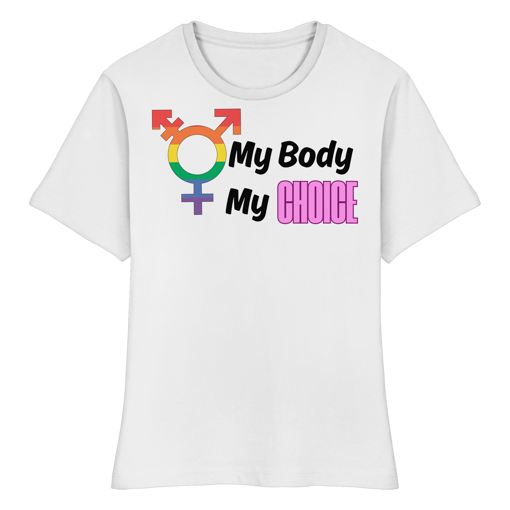 My Body My Choice "Rainbow Resistance Edition" - Fitted Ladies Organic Shirt