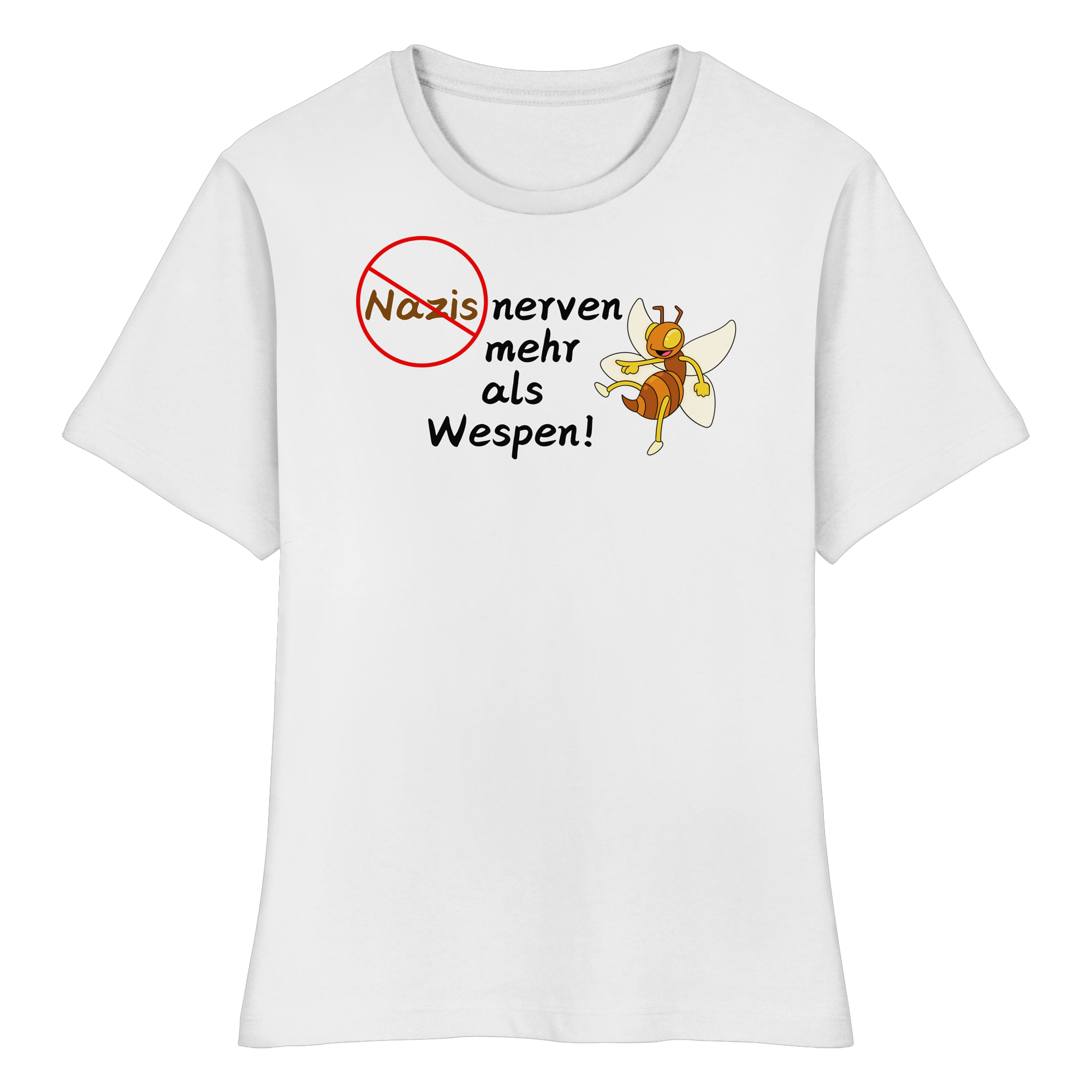 Nazis nerven mehr als Wespen - Fitted Ladies Organic Shirt