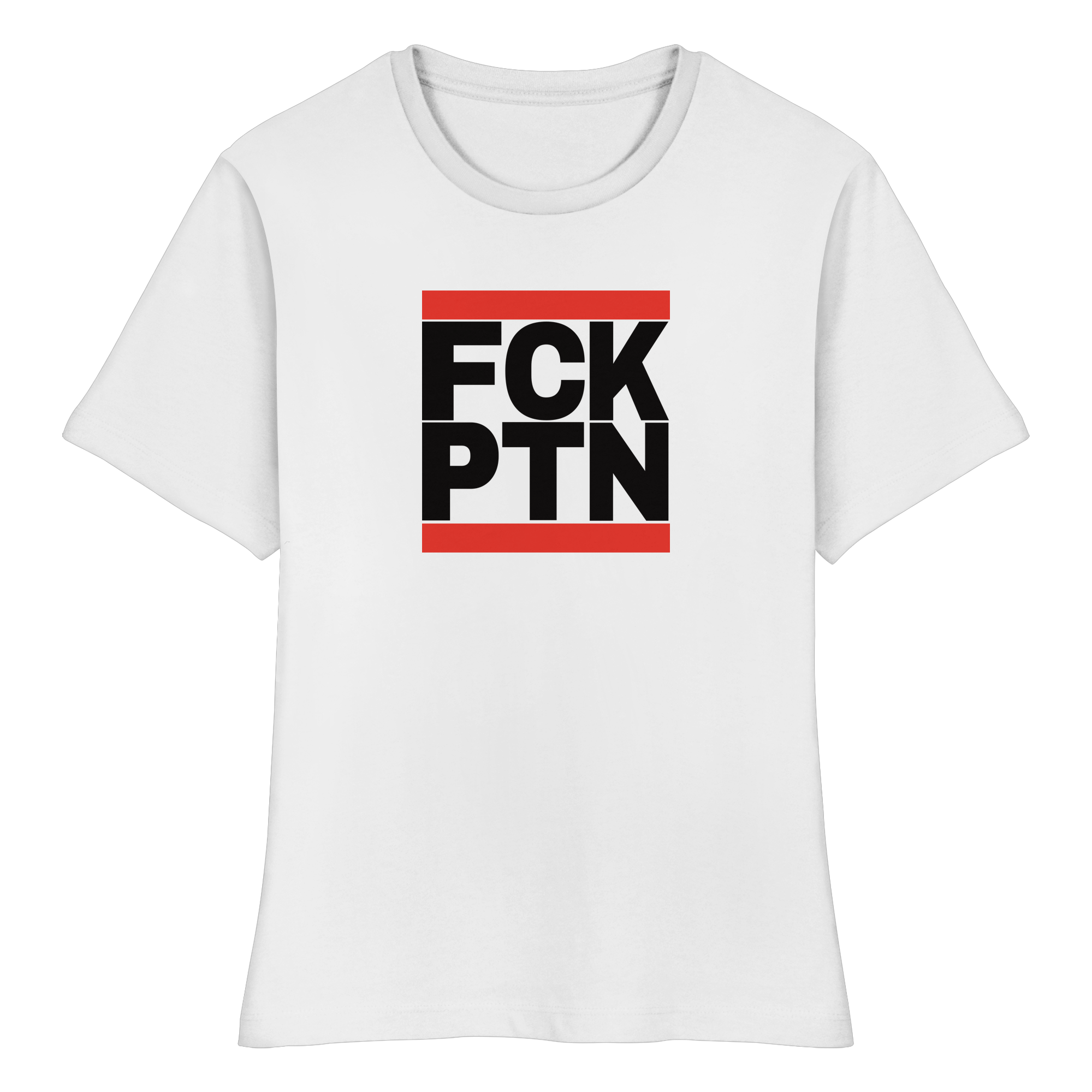 FCK PTN (schwarze Schrift) - Fitted Ladies Organic Shirt