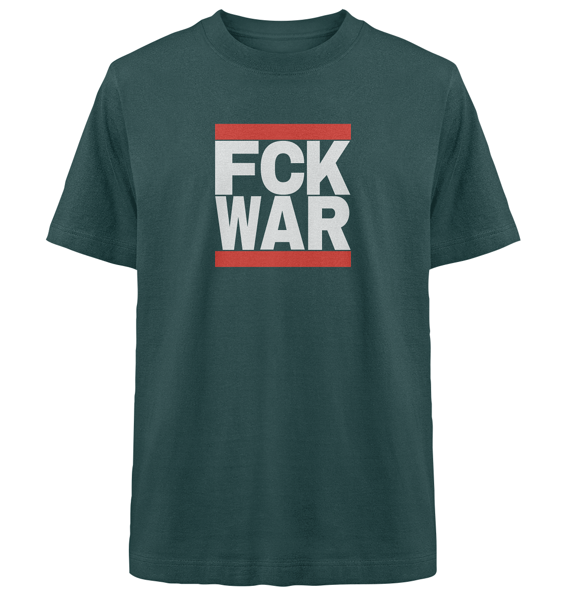FCK WAR (weiße Schrift) - Heavy Oversized Organic Shirt