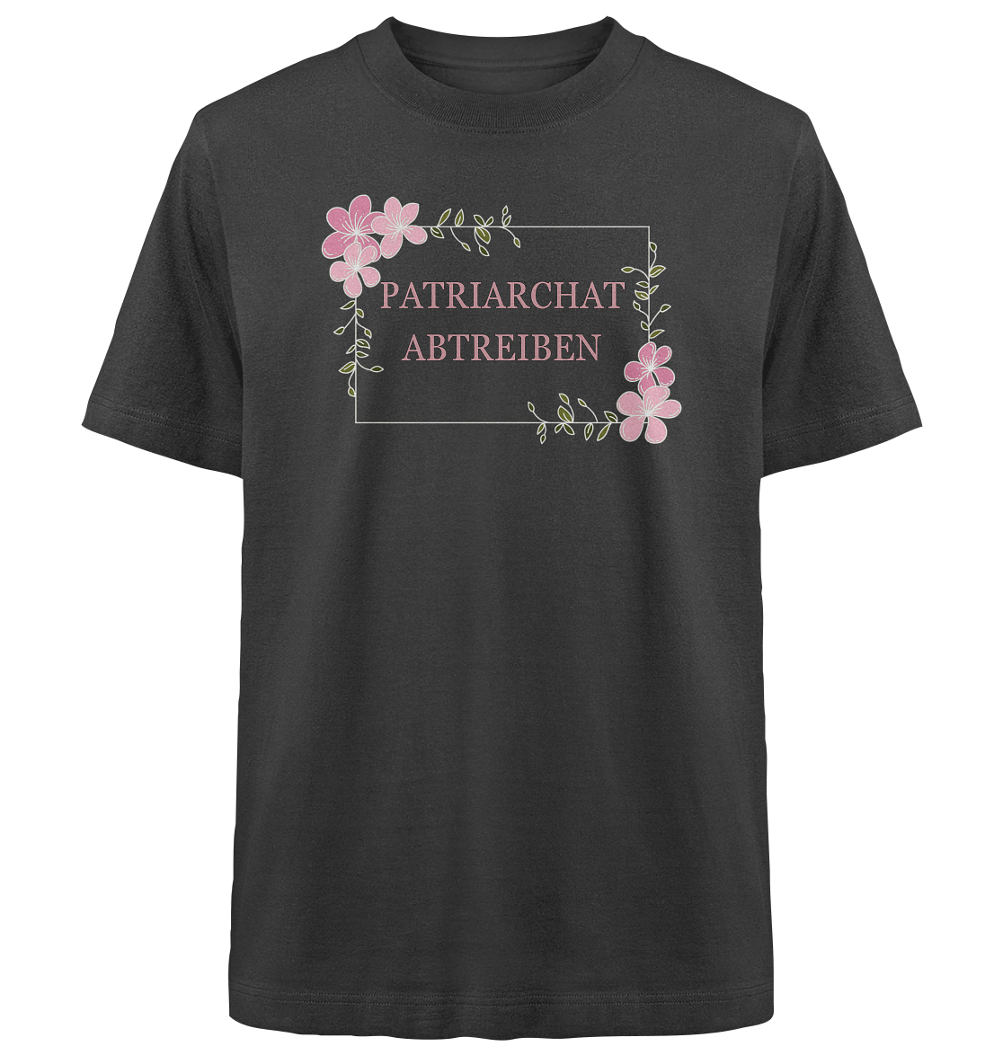 Patriarchat abtreiben - Heavy Oversized Organic Shirt
