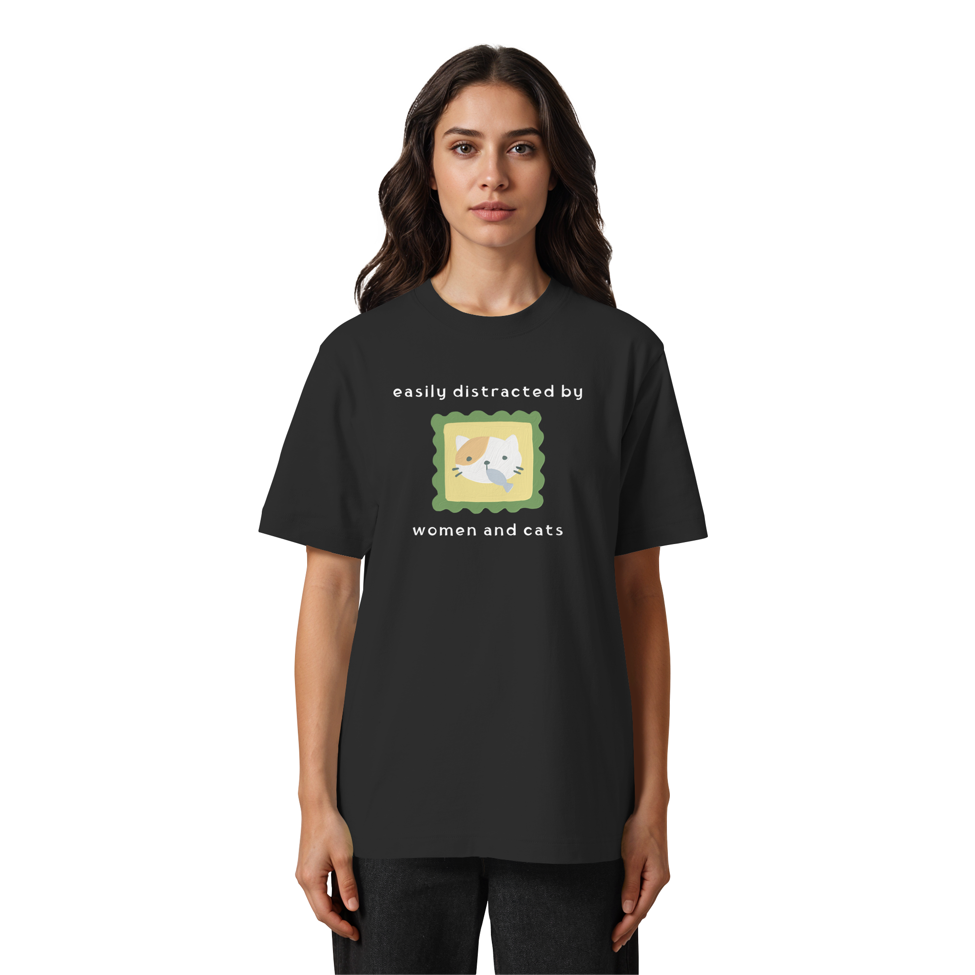 Easily Distracted by Women and Cats - Heavy Oversized Organic Shirt