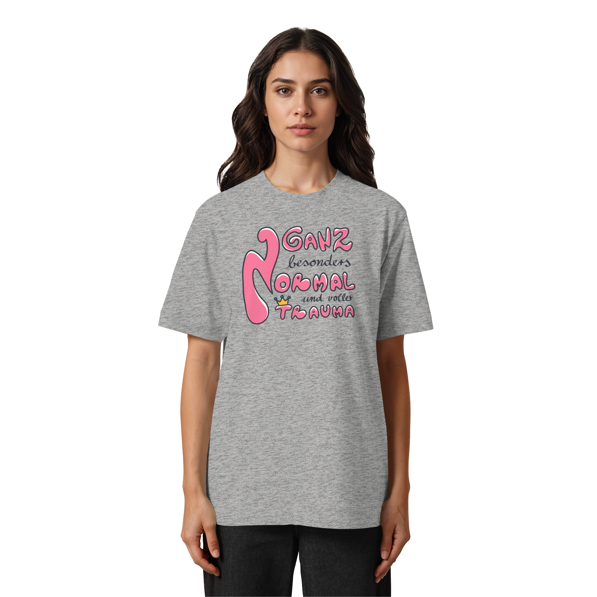 Ganz besonders Normal und voller Trauma "Pinke Edition" - Heavy Oversized Organic Shirt