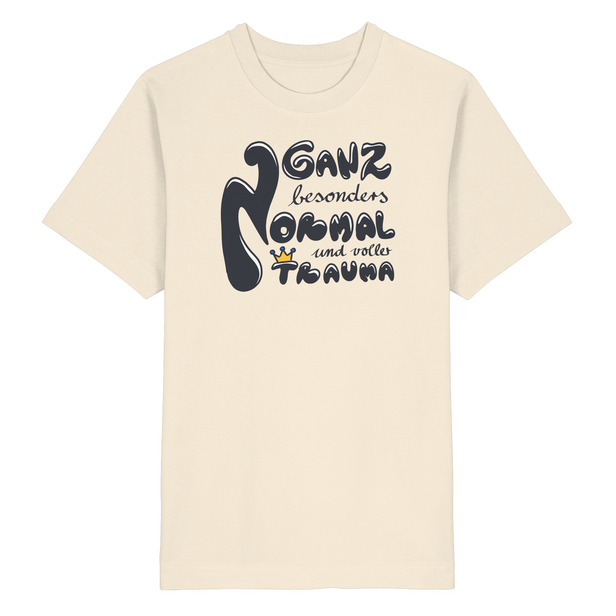 Ganz besonders Normal und voller Trauma "Schwarze Edition" - Heavy Oversized Organic Shirt