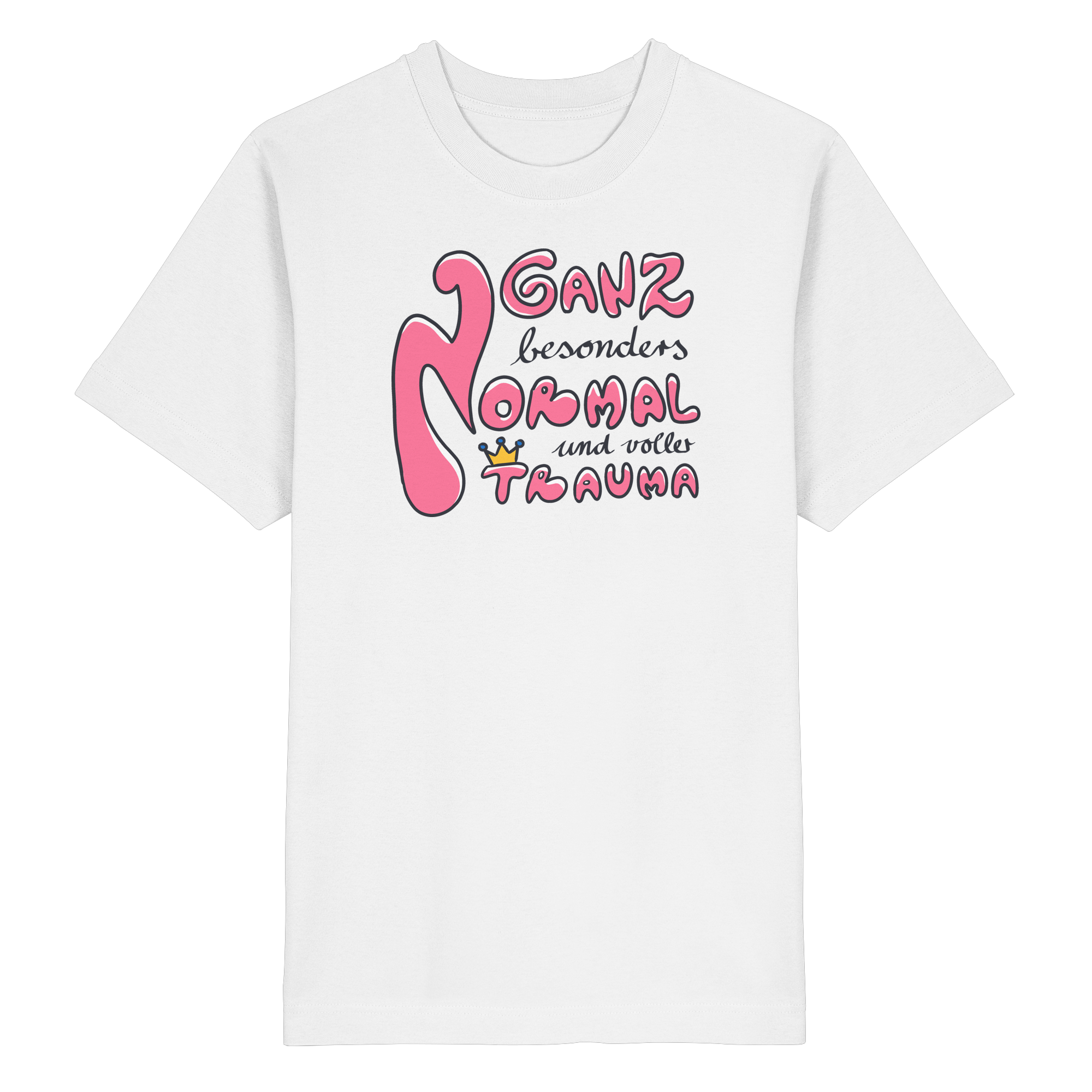 Ganz besonders Normal und voller Trauma "Pinke Edition" - Heavy Oversized Organic Shirt