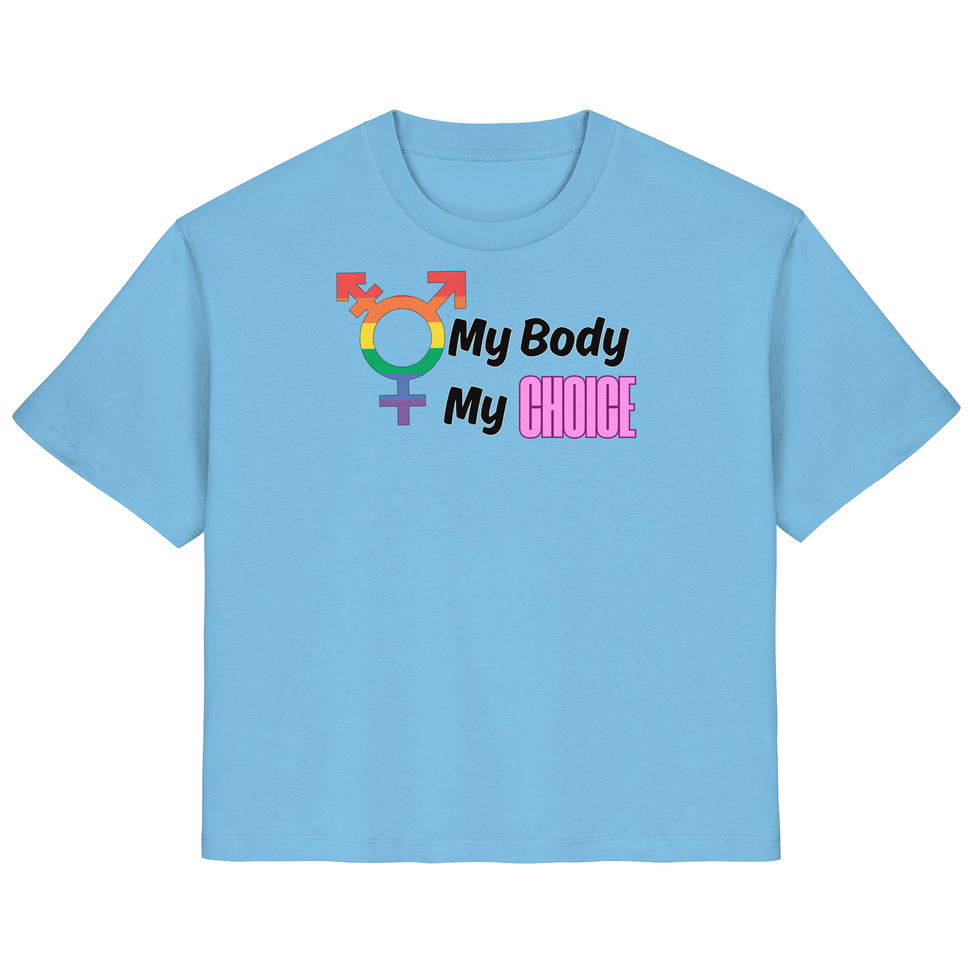 My Body My Choice "Rainbow Resistance Edition" - Ladies Organic Shirt