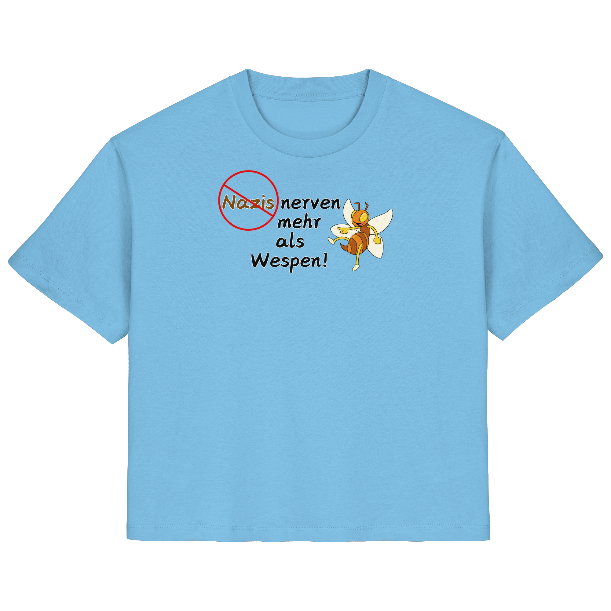 Nazis nerven mehr als Wespen - Ladies Organic Shirt