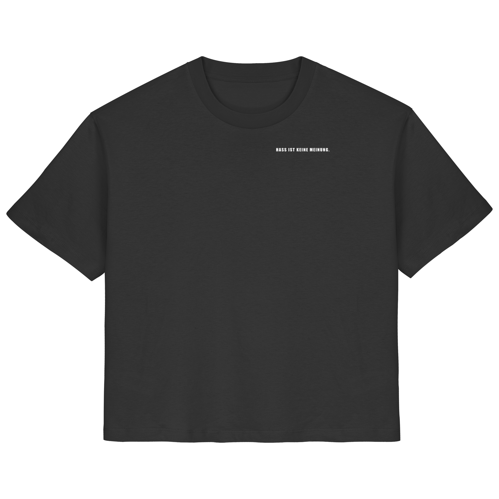 Hass ist keine Meinung - Ladies Organic Shirt