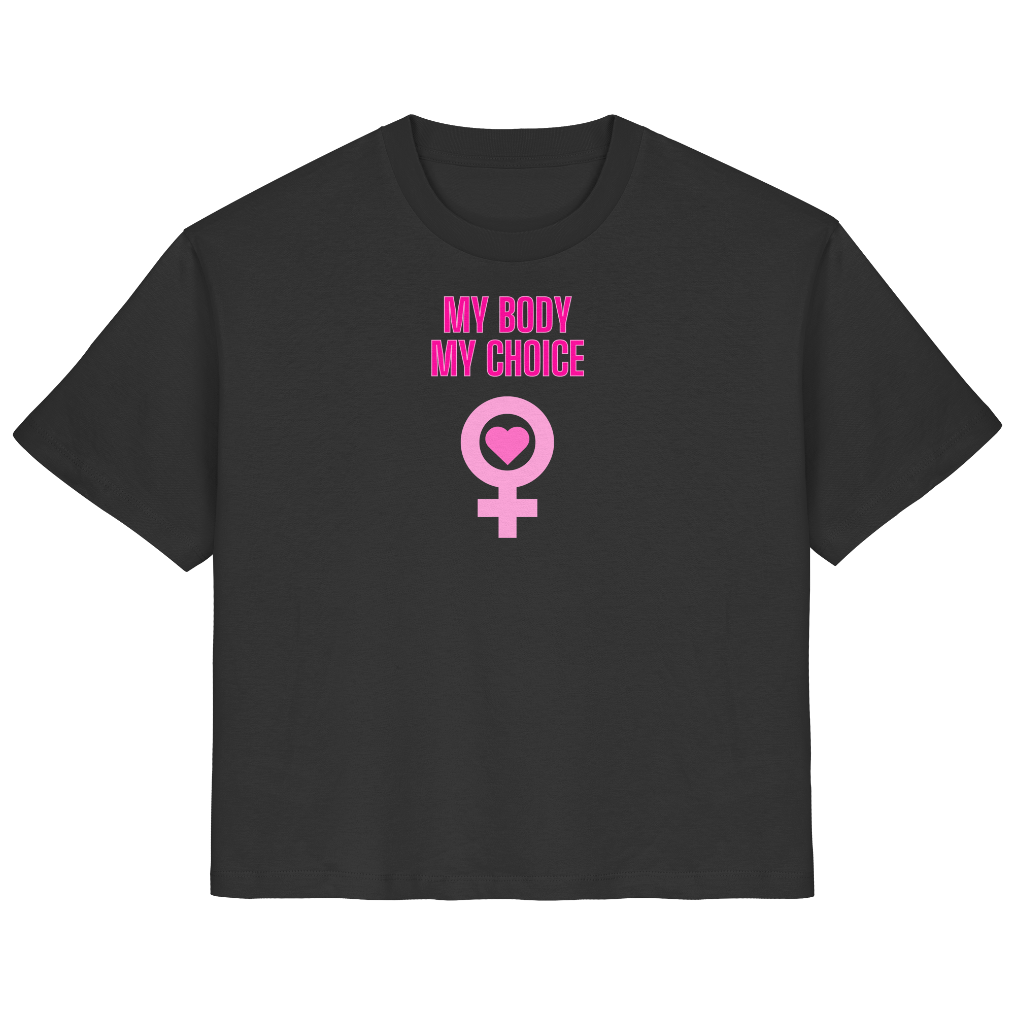 My Body My Choice "Pink Power Edition" - Ladies Organic Shirt