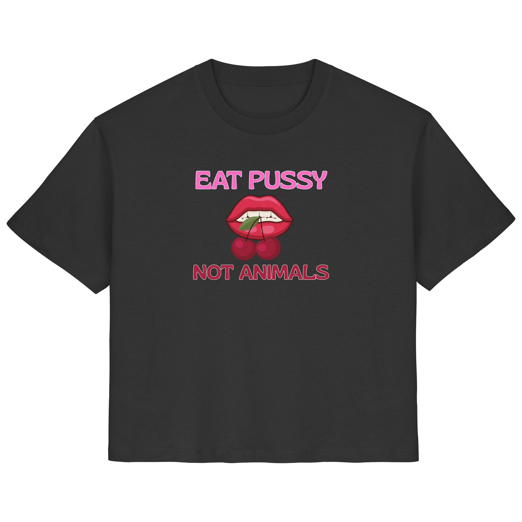 Eat Pussy Not Animals "Cherry Bite Edition" - Ladies Organic Shirt