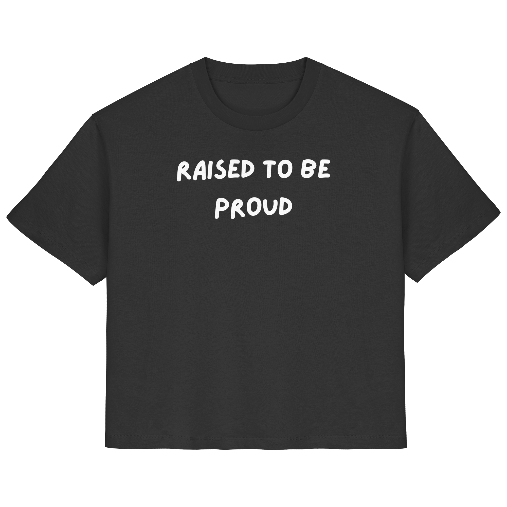 Raised To Be Proud - Ladies Organic Shirt