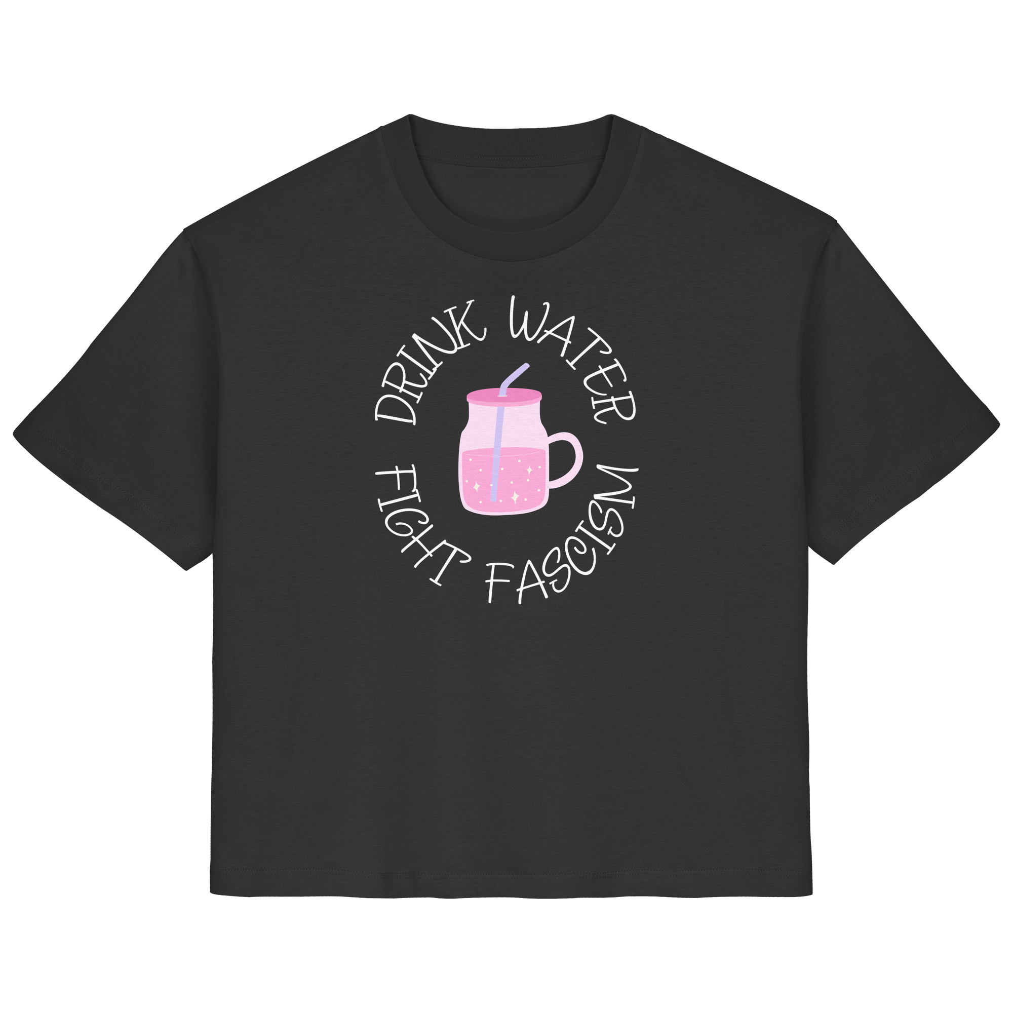 Drink Water Fight Fascism - Ladies Organic Shirt
