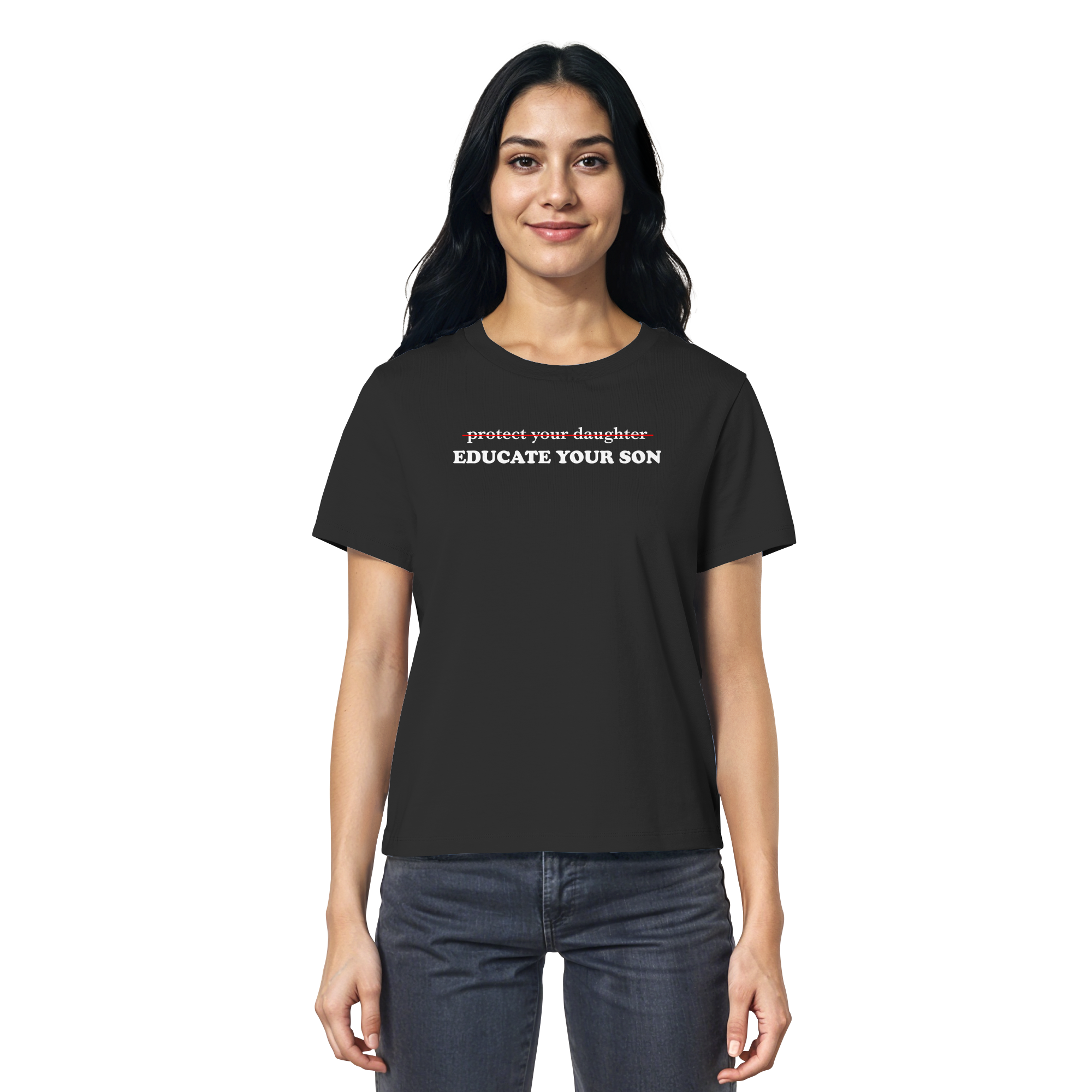 Don't Protect Your Daughters: Educate Your Sons "Singular Edition" (dunkel) - Ladies Organic Shirt
