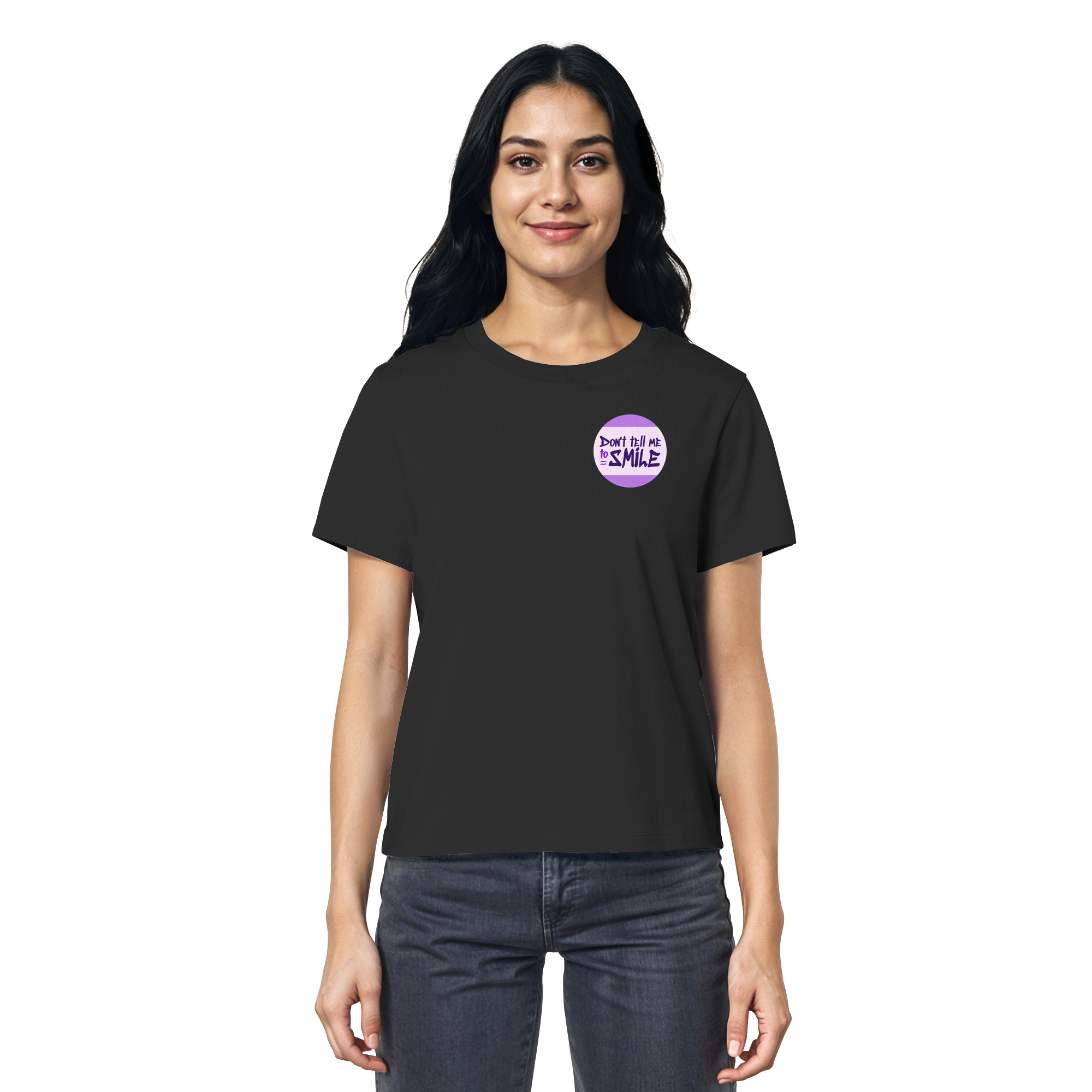 Don't Tell Me To Smile - Ladies Organic Shirt