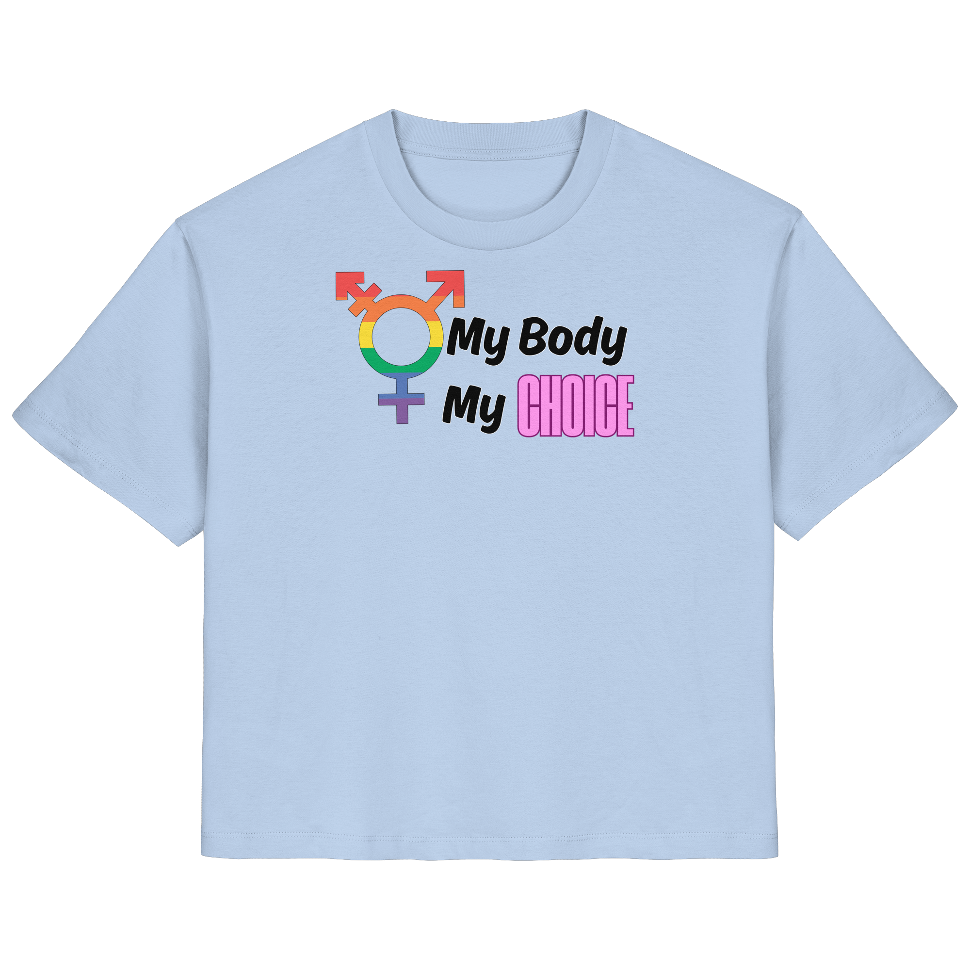 My Body My Choice "Rainbow Resistance Edition" - Ladies Organic Shirt