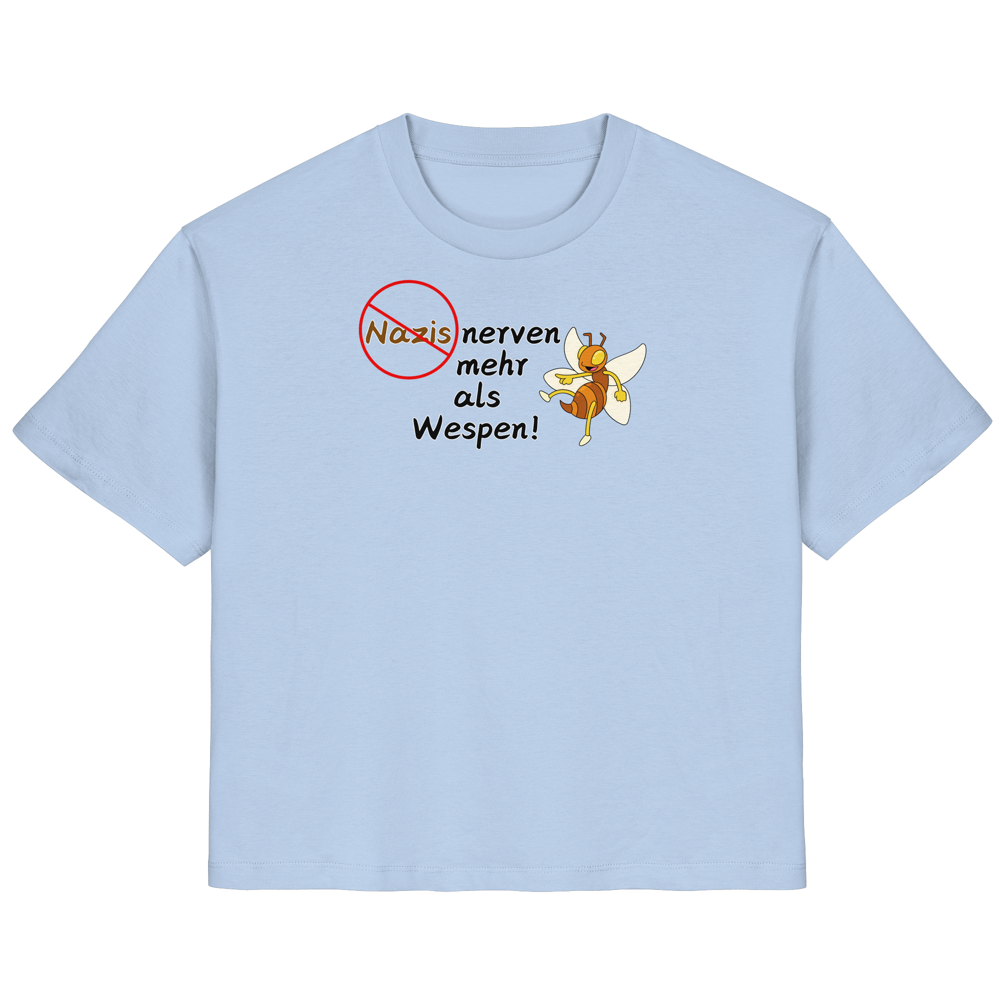 Nazis nerven mehr als Wespen - Ladies Organic Shirt