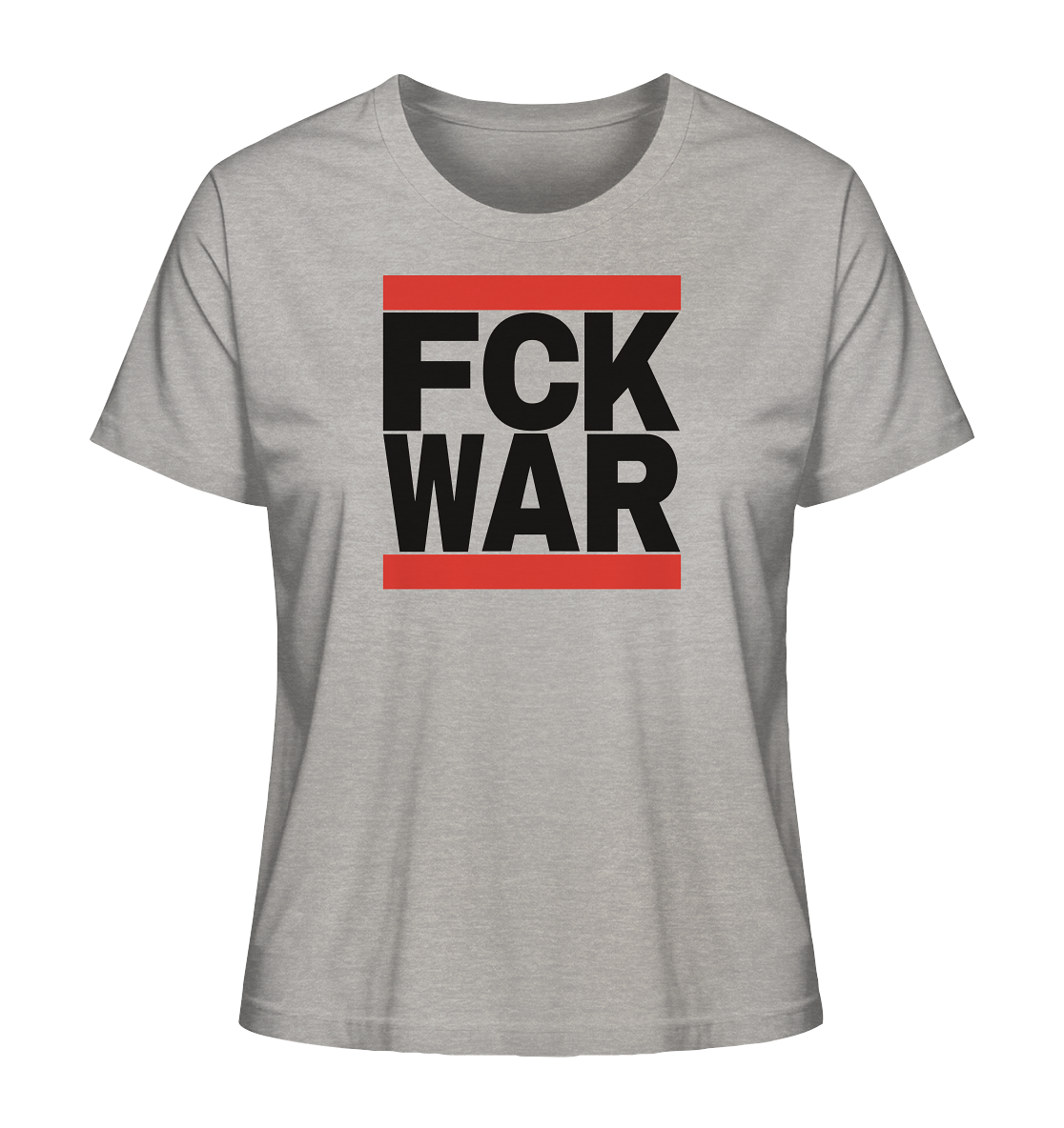 FCK WAR (schwarze Schrift) - Ladies Organic Shirt