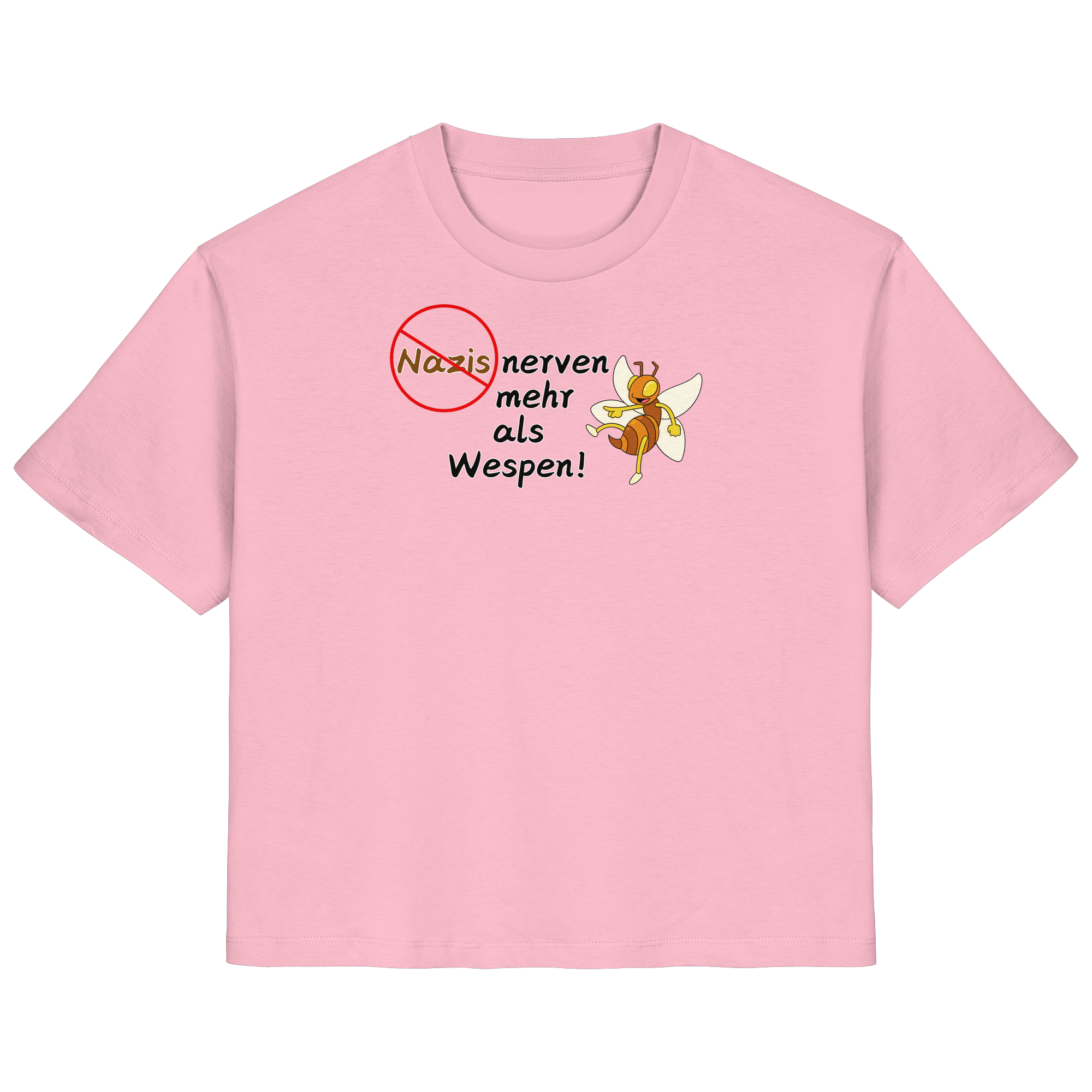 Nazis nerven mehr als Wespen - Ladies Organic Shirt
