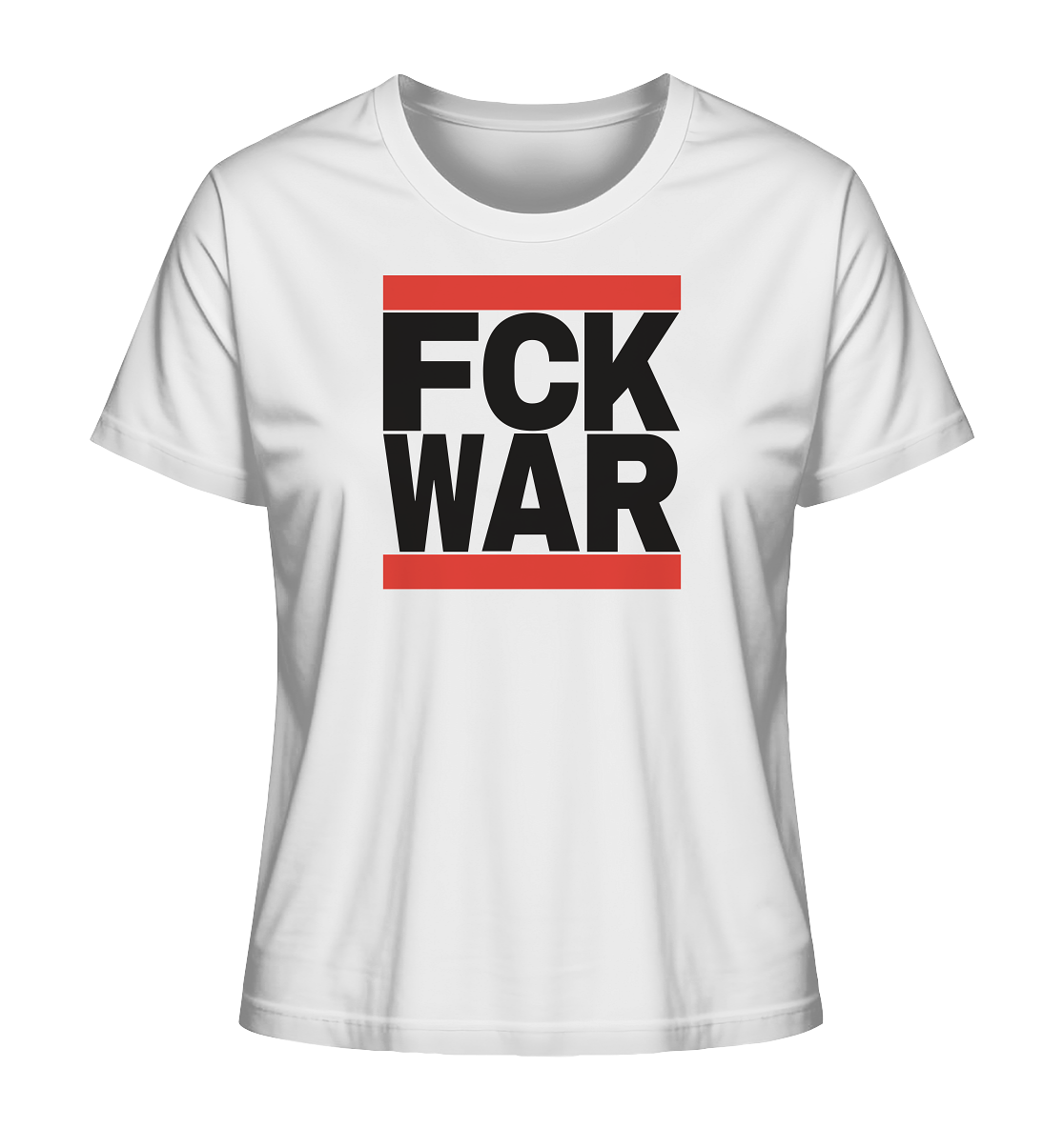 FCK WAR (schwarze Schrift) - Ladies Organic Shirt
