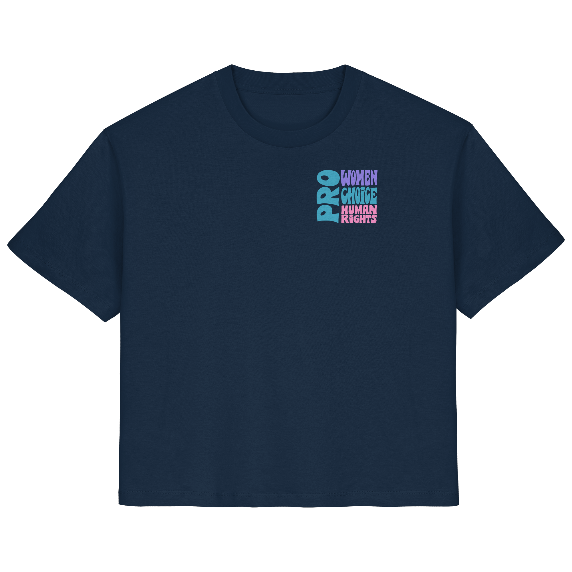Pro Women Choice Human Rights "Soft Pop Edition" - Ladies Organic Shirt