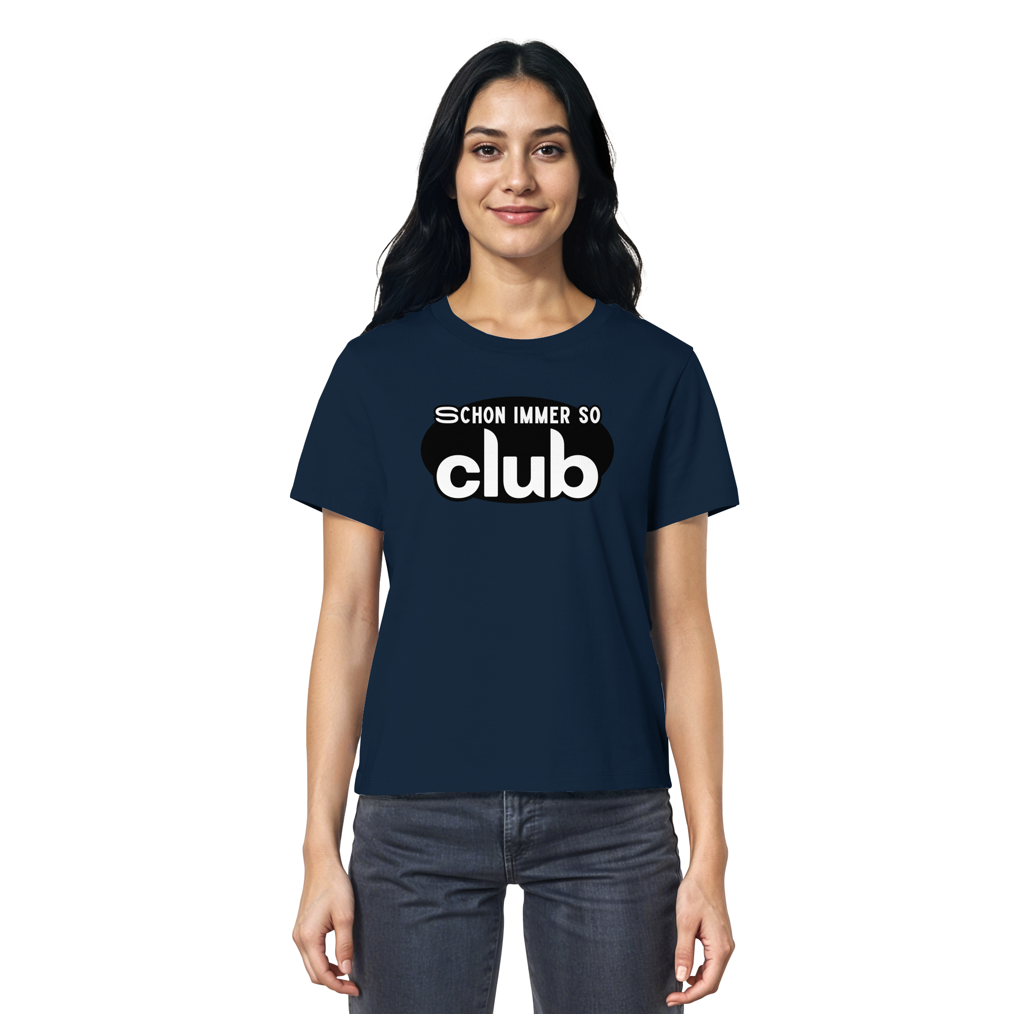 Schon Immer So Club - Ladies Organic Shirt