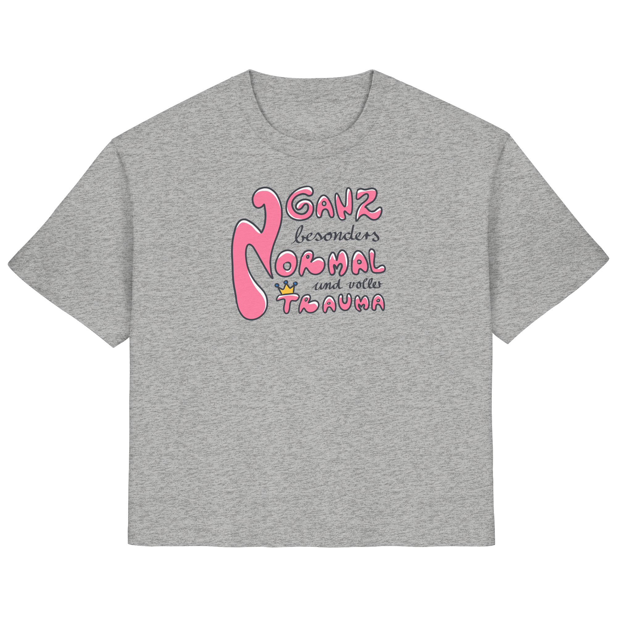 Ganz besonders Normal und voller Trauma "Pinke Edition" - Ladies Organic Shirt