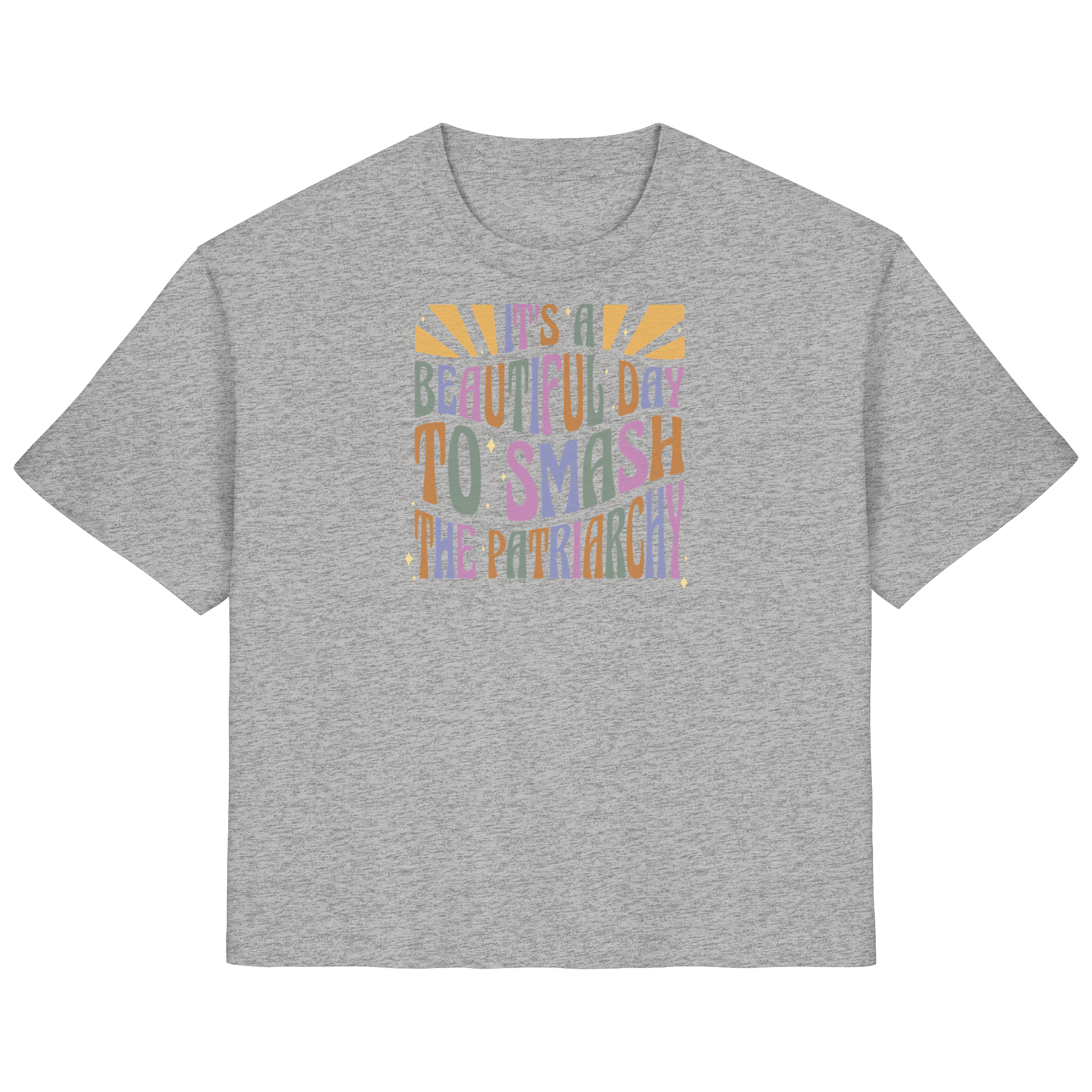 It's a Beautiful Day to Smash the Patriarchy - Ladies Organic Shirt
