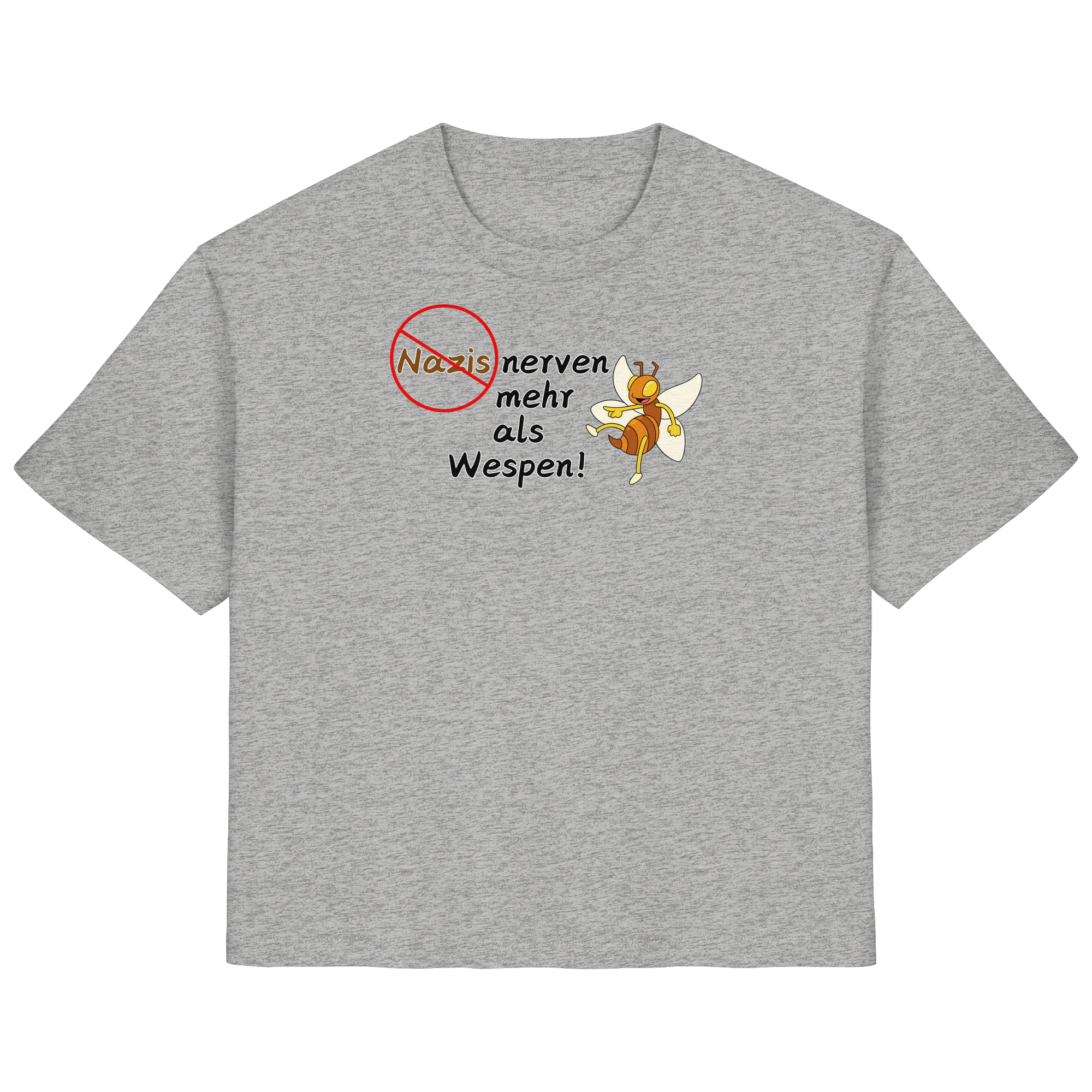 Nazis nerven mehr als Wespen - Ladies Organic Shirt