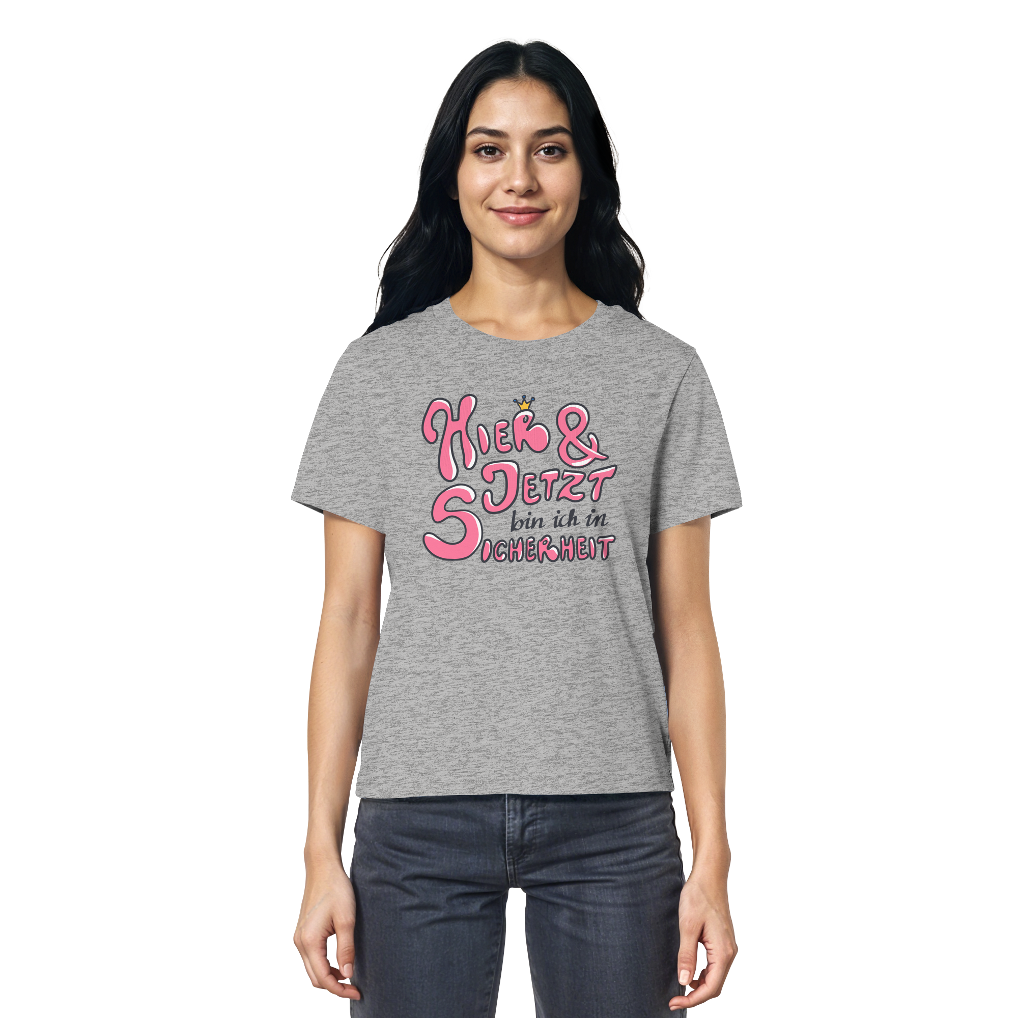 Hier und jetzt bin ich in Sicherheit "Pinke Edition" - Ladies Organic Shirt