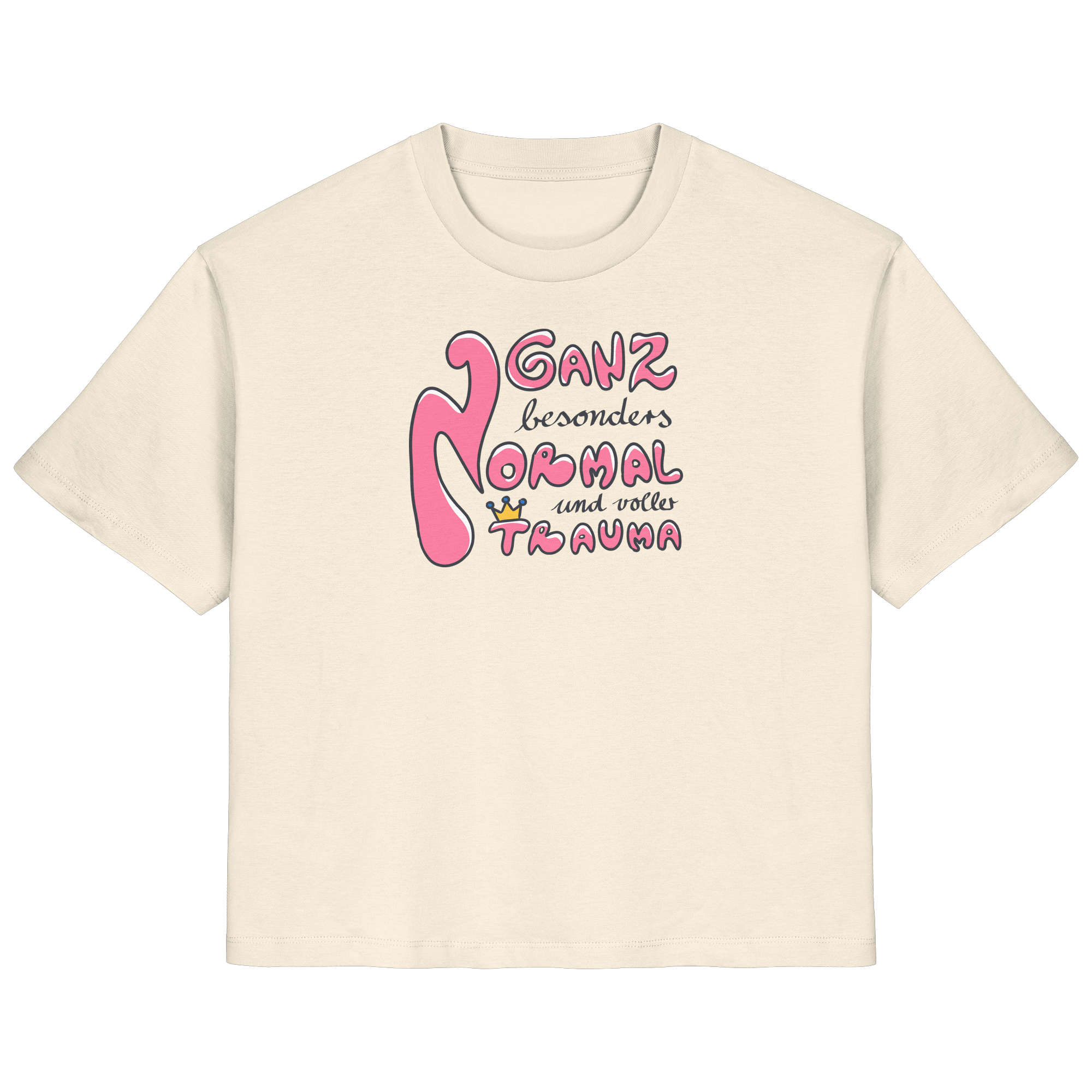Ganz besonders Normal und voller Trauma "Pinke Edition" - Ladies Organic Shirt