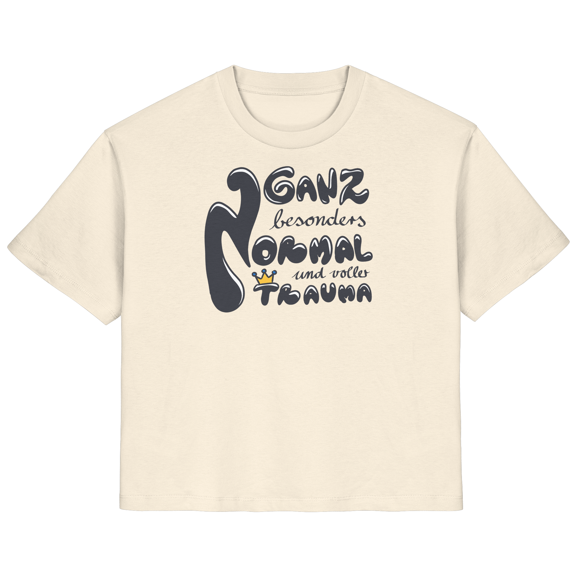 Ganz besonders Normal und voller Trauma "Schwarze Edition" - Ladies Organic Shirt