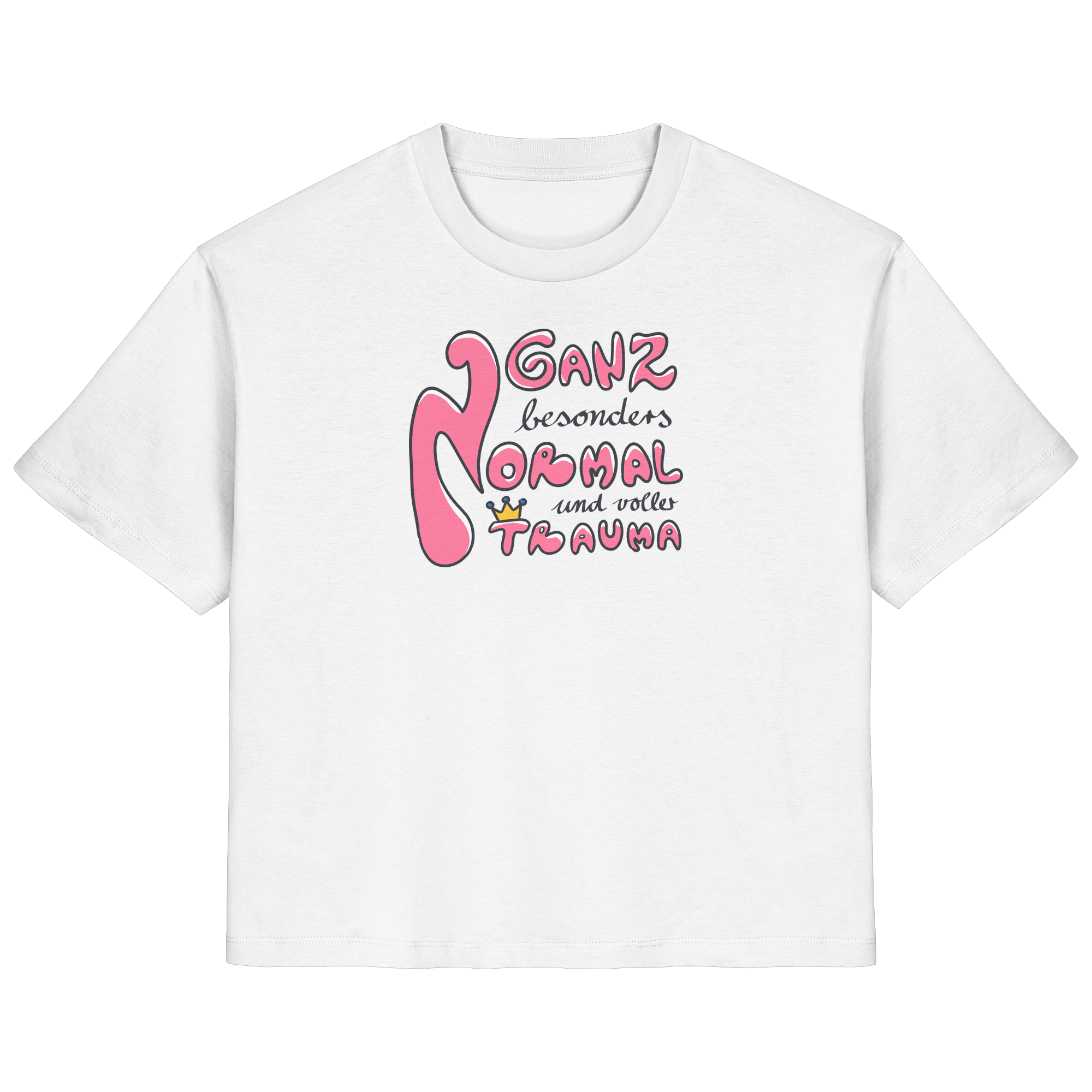 Ganz besonders Normal und voller Trauma "Pinke Edition" - Ladies Organic Shirt