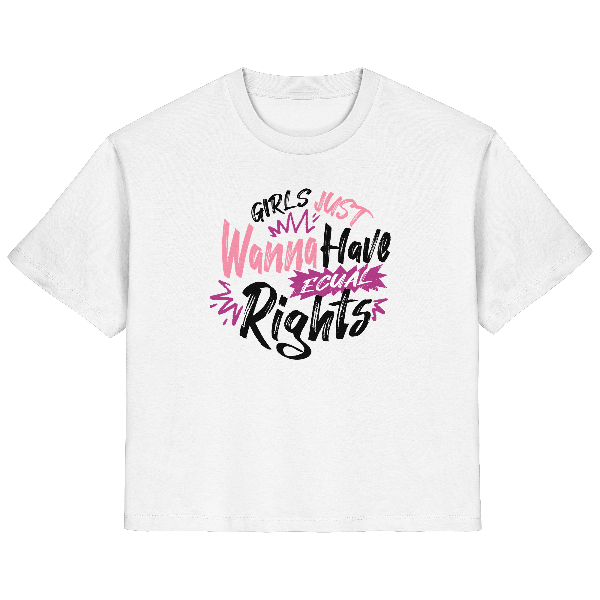 Girls Just Wanna Have Equal Rights - Ladies Organic Shirt