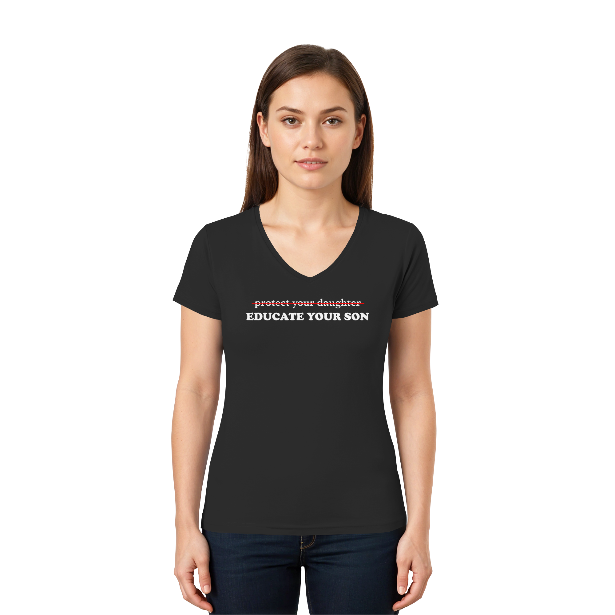 Don't Protect Your Daughters: Educate Your Sons "Singular Edition" (dunkel) - Ladies V-Neck Shirt
