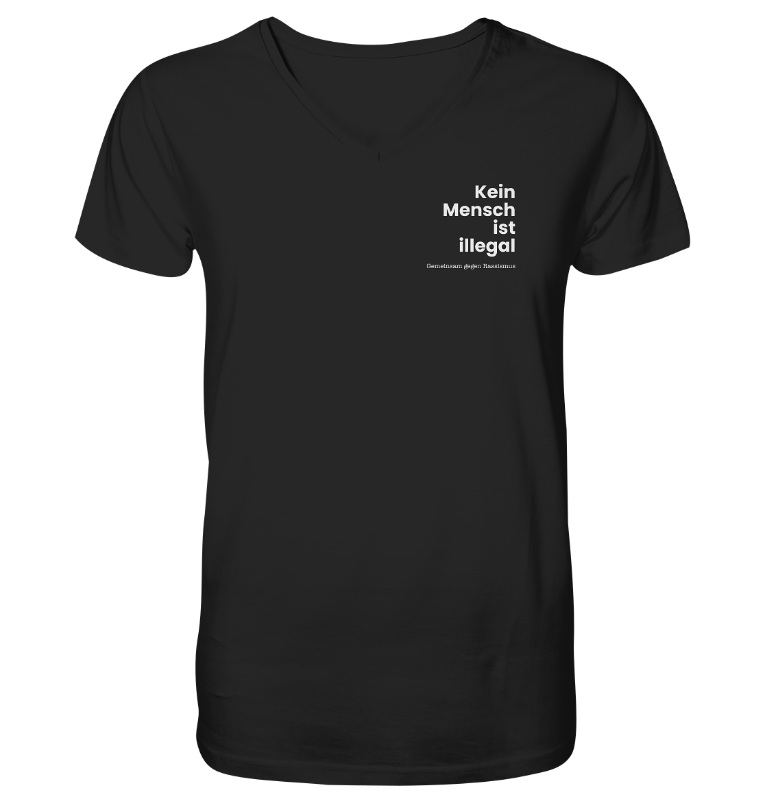 Kein Mensch ist illegal "Gemeinsam gegen Rassismus Edition" Brustprint - Mens Organic V-Neck Shirt