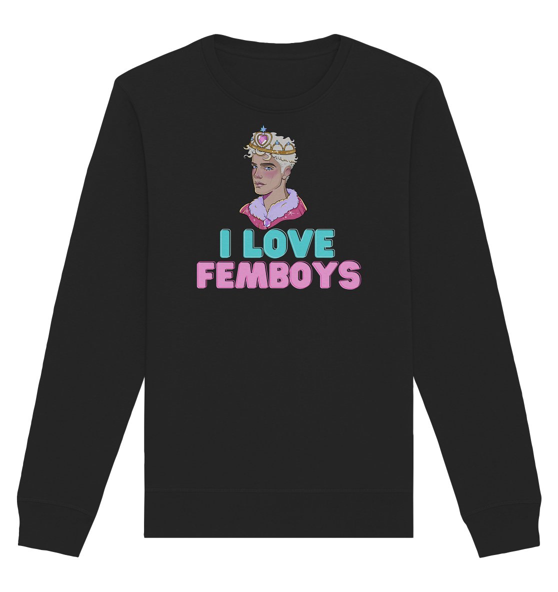 I Love Femboys "Royal Blush Edition" - Organic Basic Unisex Sweatshirt