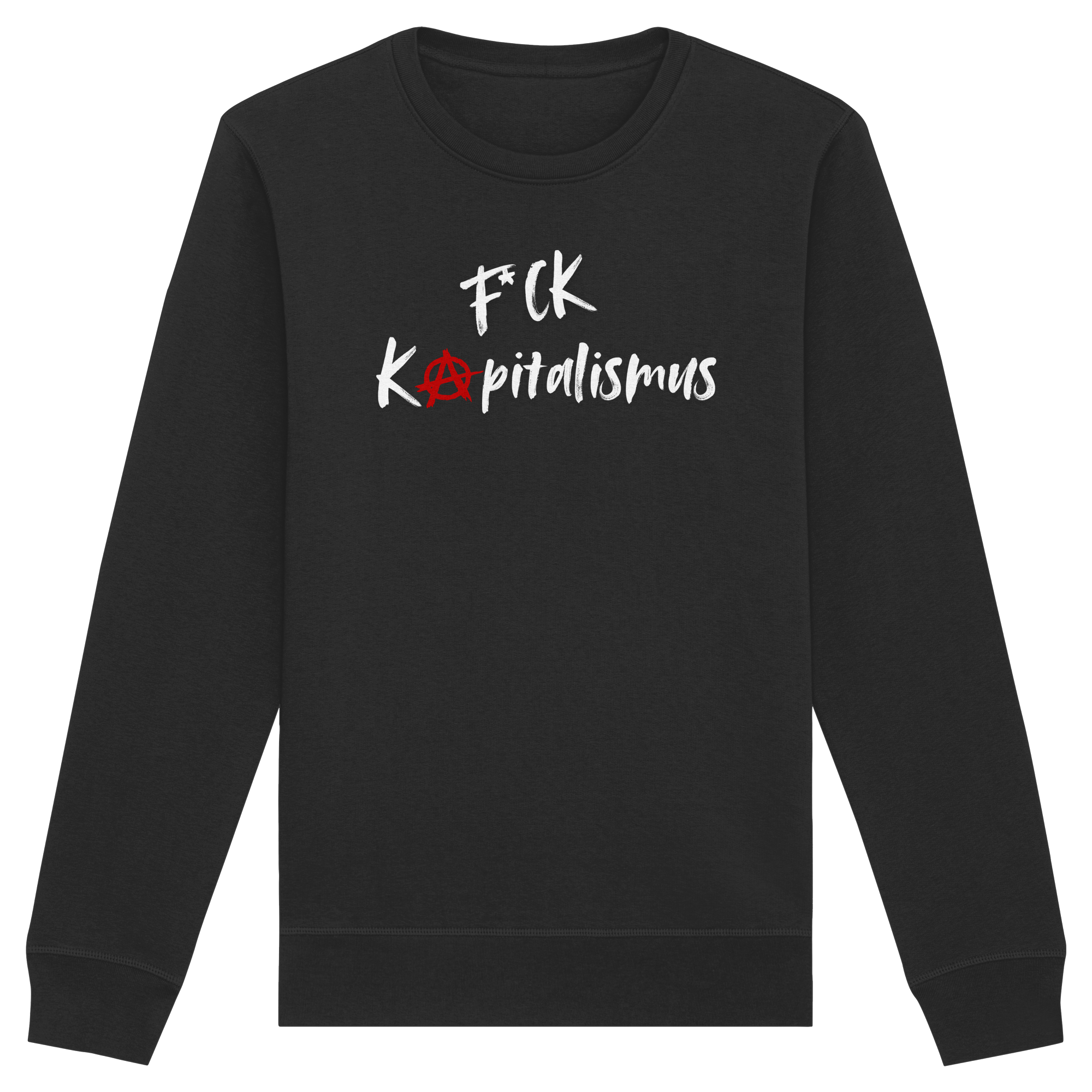 FCK Kapitalismus - Organic Basic Unisex Sweatshirt